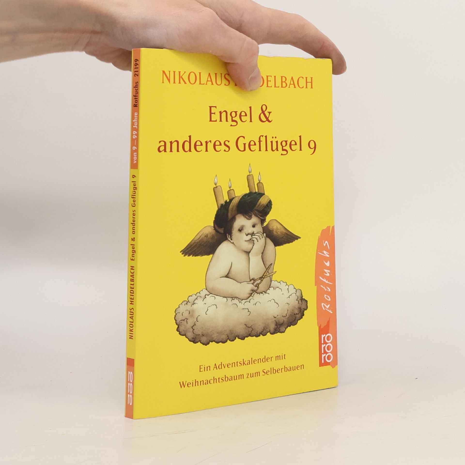 Nikolaus Heidelbach Engel & anderes Geflügel. Tl.9. Ein Adventskalender mit Weihnachtsbaum zum Selberbauen. Mit 24 Briefkarten zum Heraustrennen