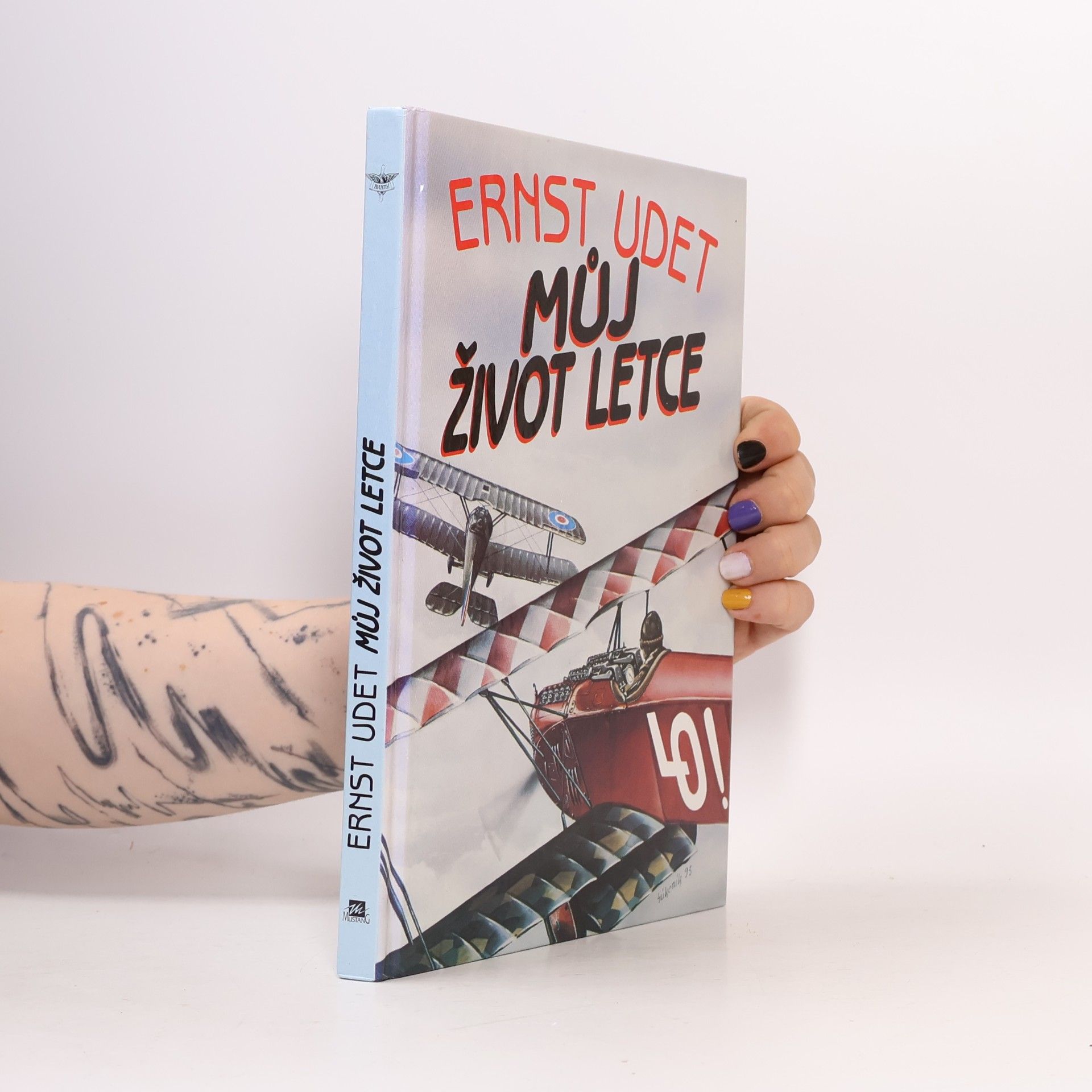 Ernst Udet Můj život letce