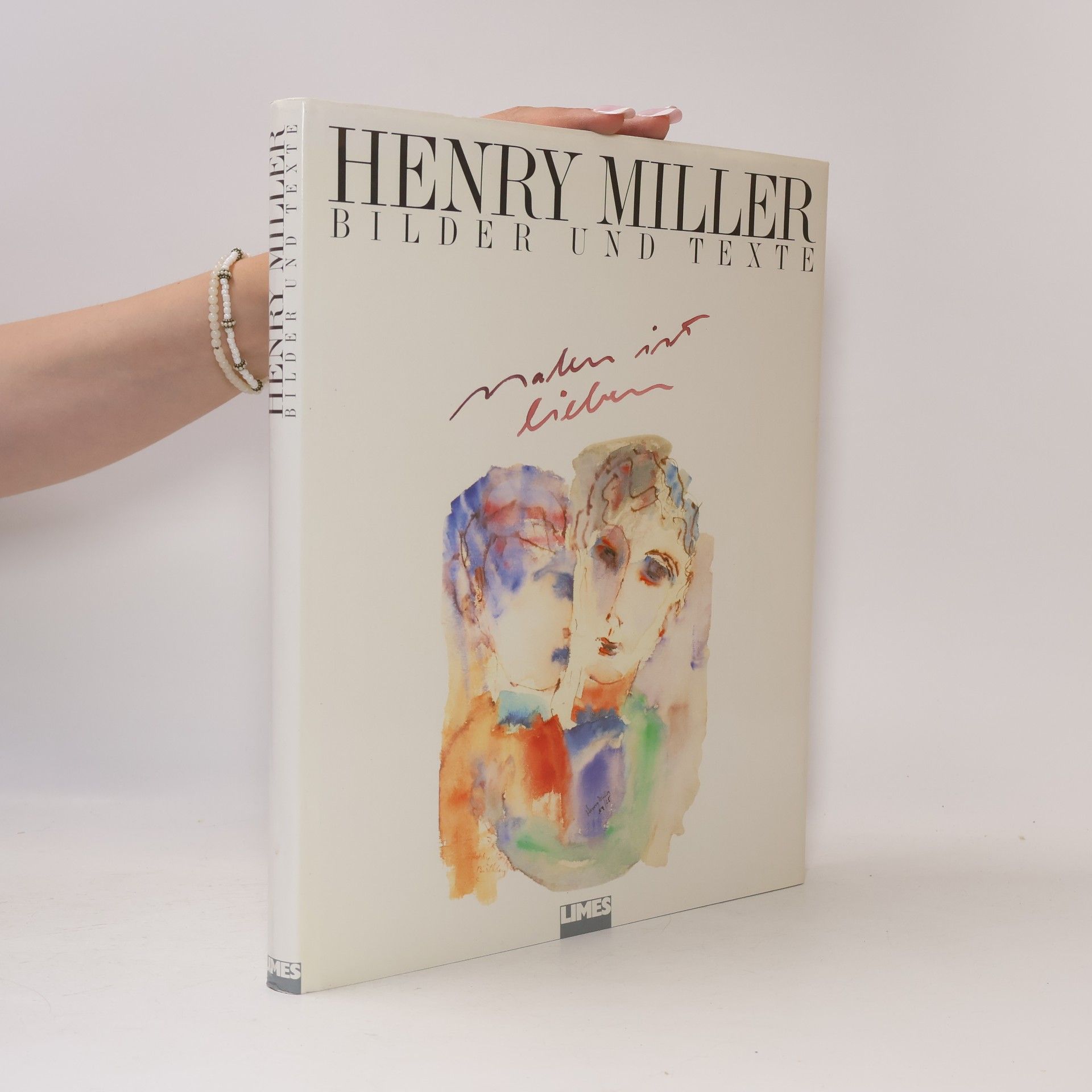 Henry Miller Malen ist lieben