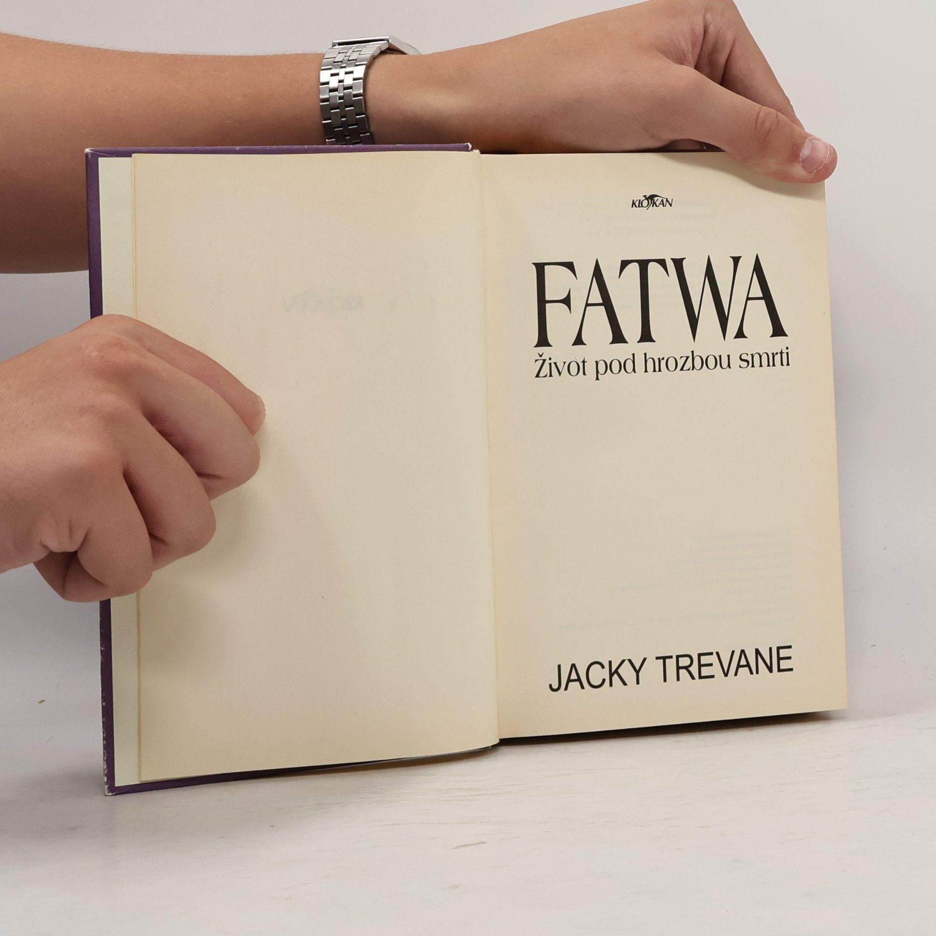 Jacky Trevane Fatwa: život pod hrozbou smrti