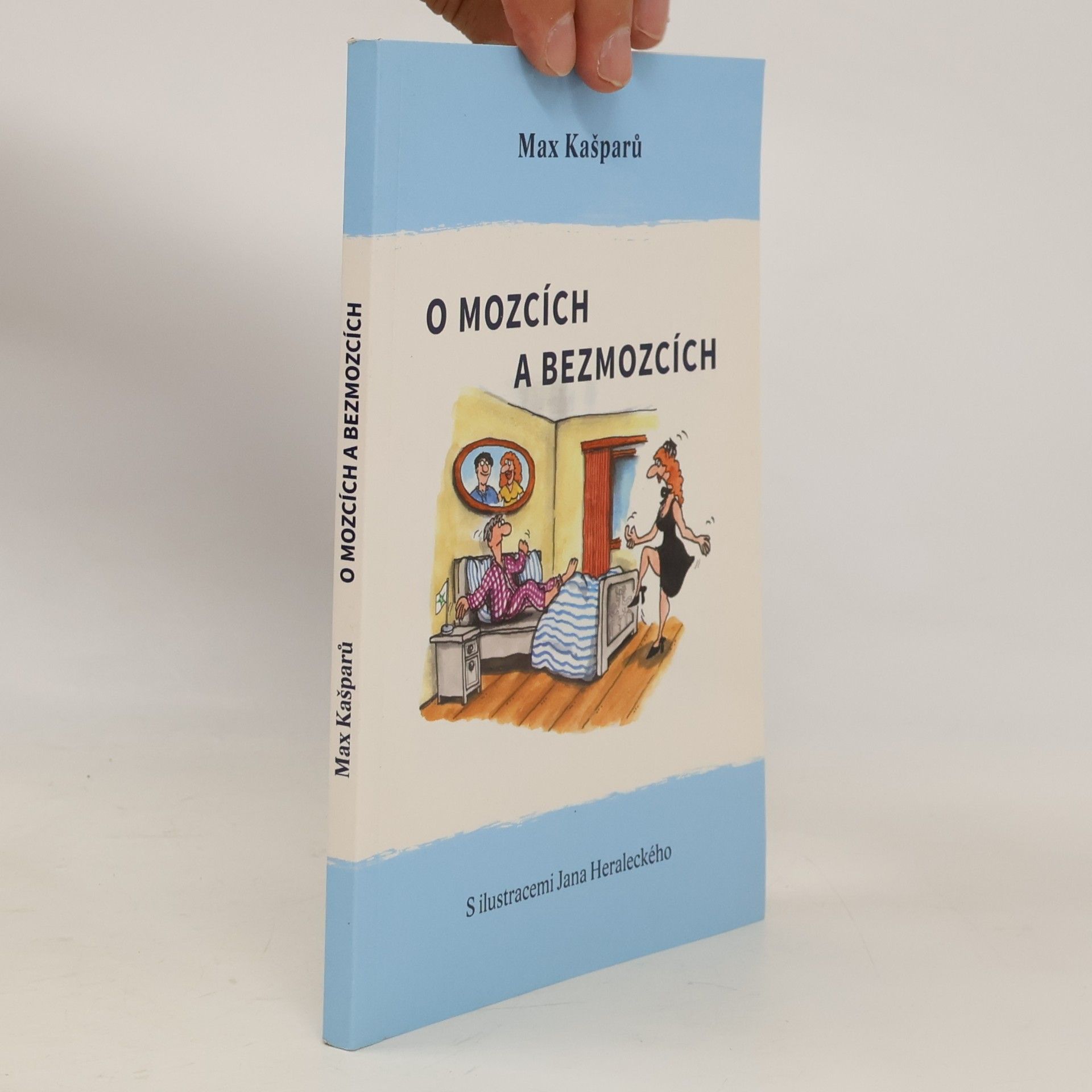 Jan Heralecký O mozcích a bezmozcích