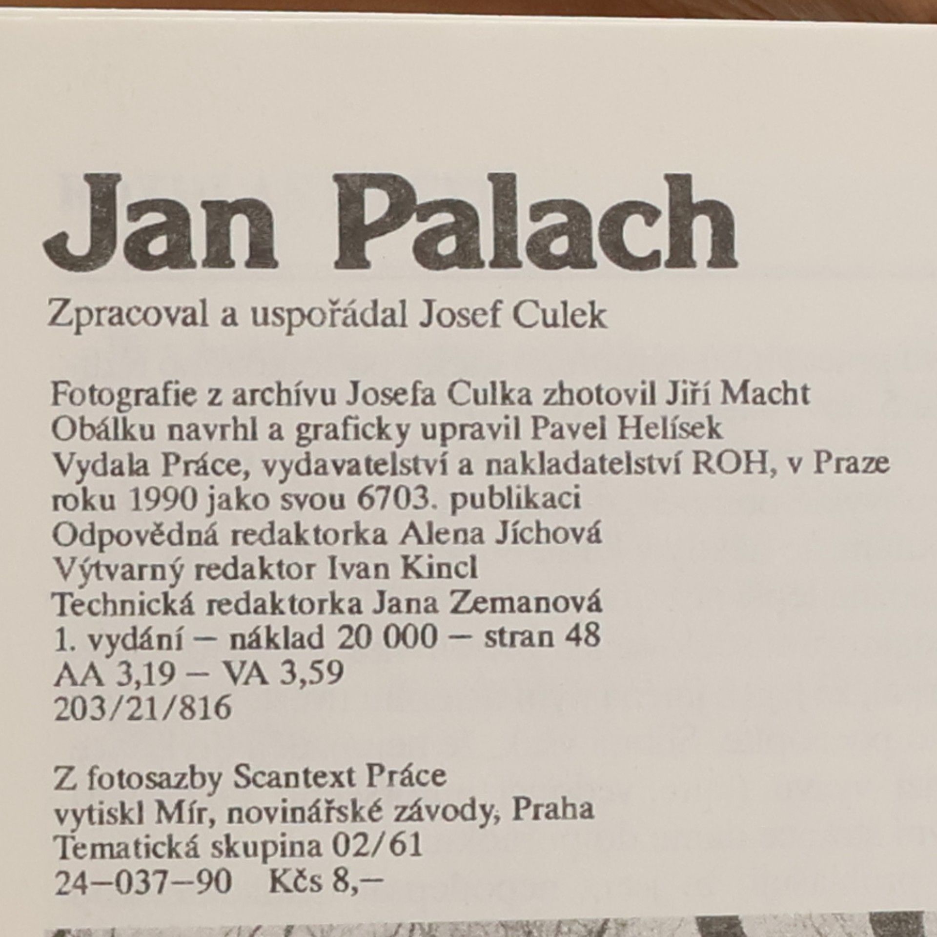 Autorenkollektiv Jan Palach 11.8. 1948-19.1. 1969