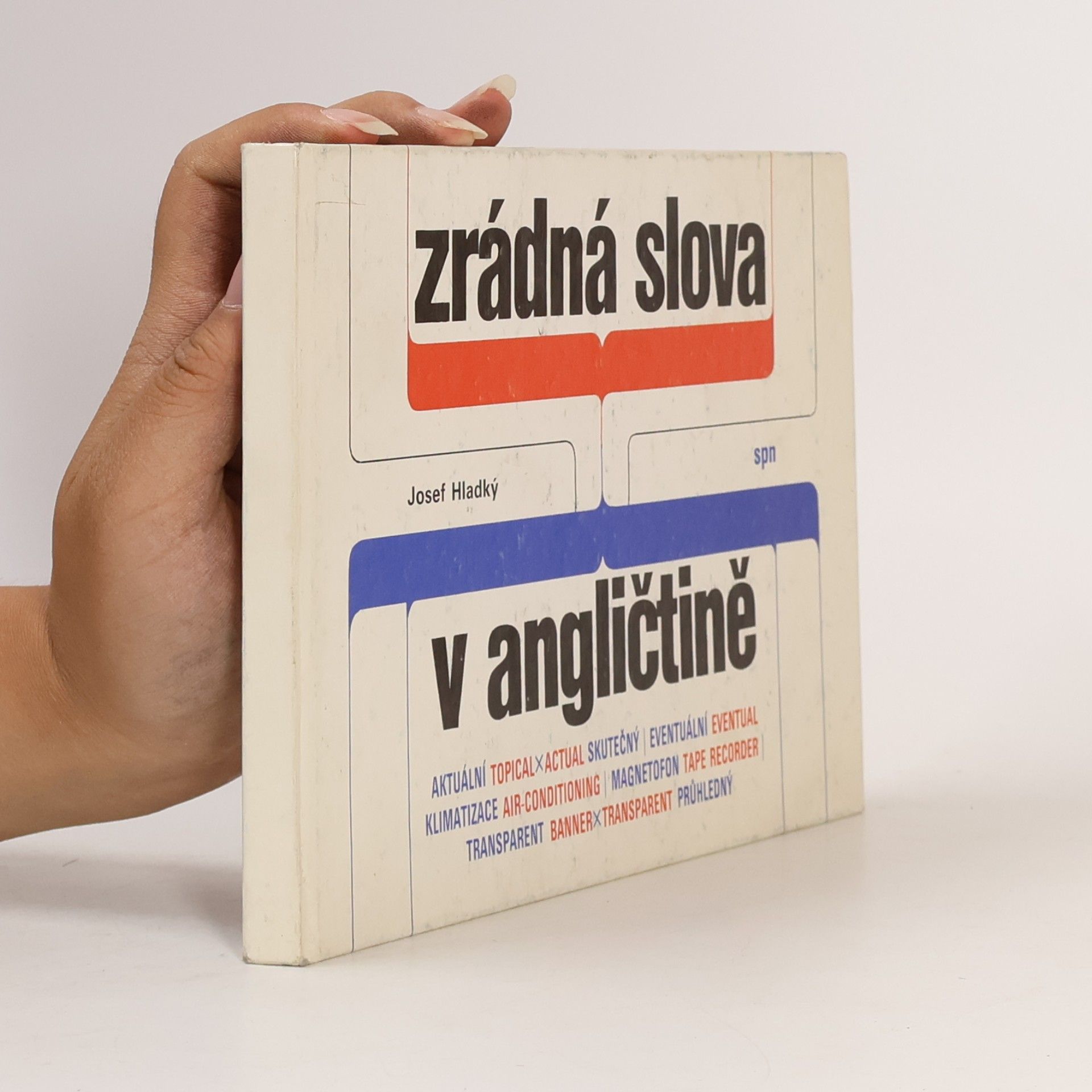 Josef Hladký Zrádná slova v angličtině
