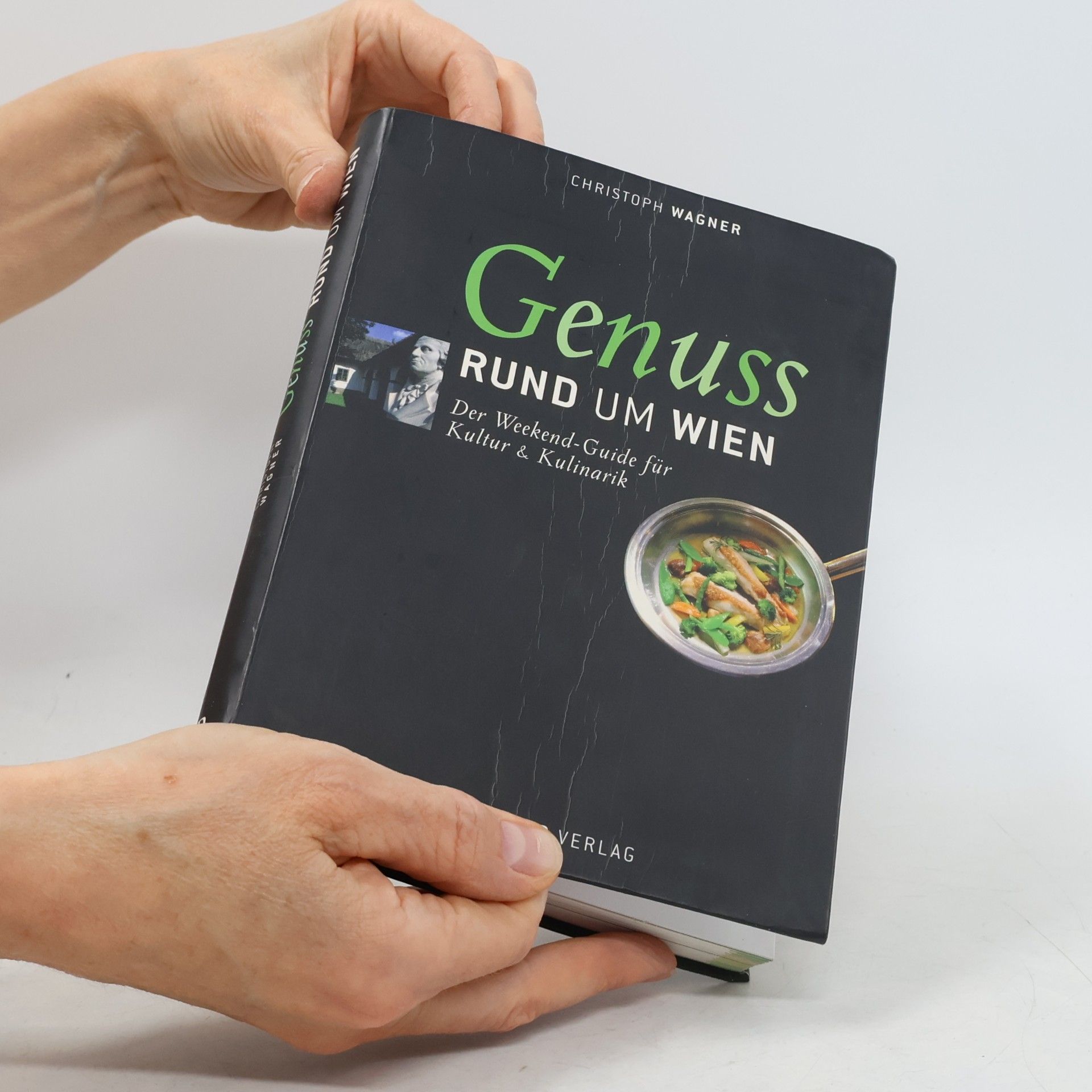 Christoph Wagner Genuss rund um Wien