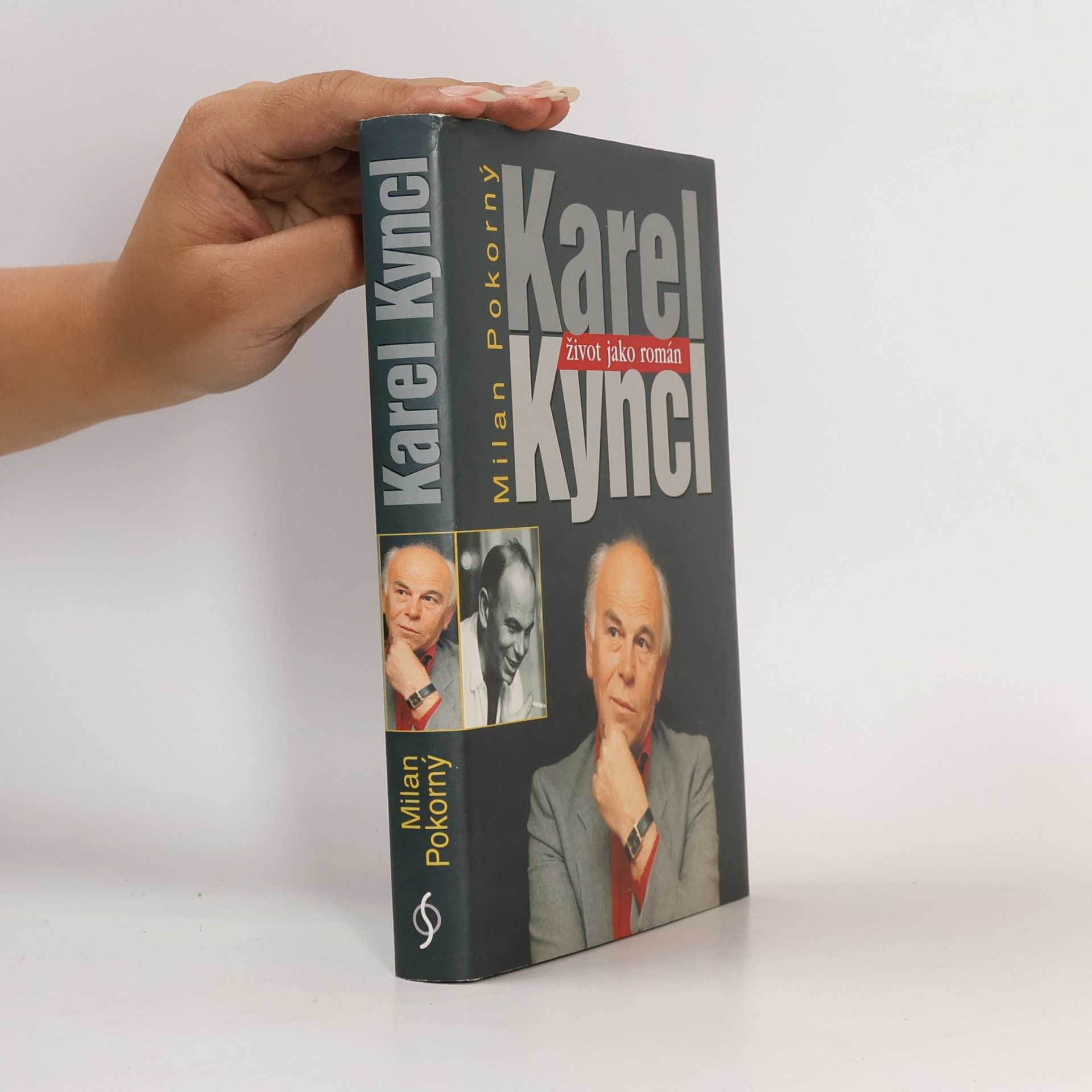 Dana Pokorná Karel Kyncl : život jako román