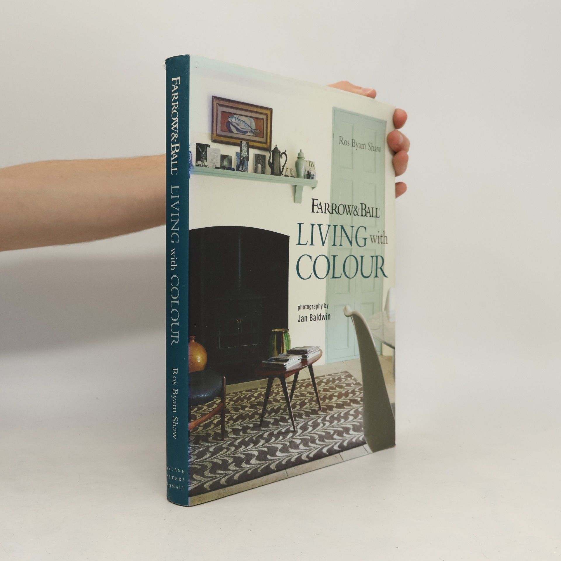 Ros Byam Shaw Farrow & Ball Living with Colour
