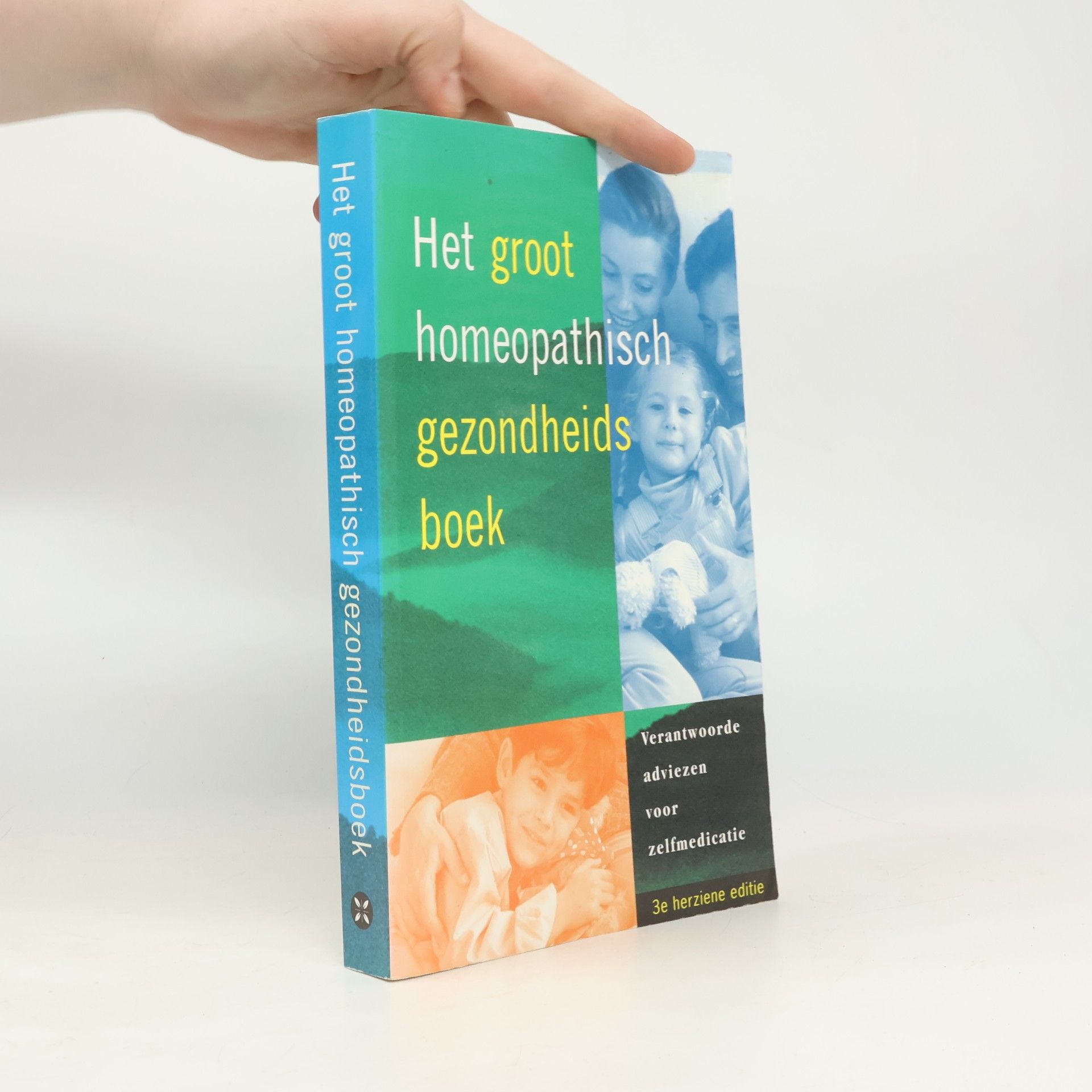 kolektiv Het groot homeopathisch gezondheidsboek