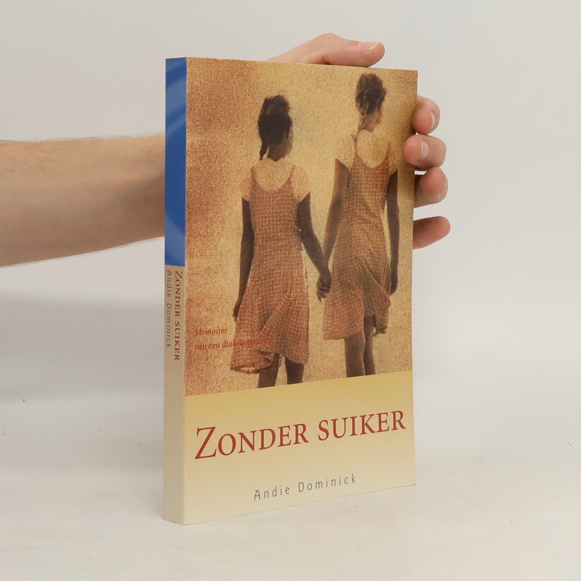 Andie Dominick Zonder suiker