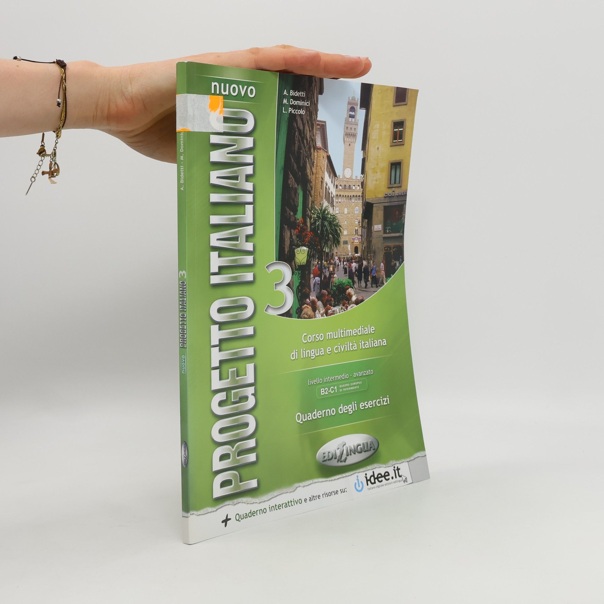 Marco Dominici Nuovo progetto italiano. 3, Corso multimediale di lingua e civiltà italiana : livello intermedio - avanzato : quaderno degli esercizi