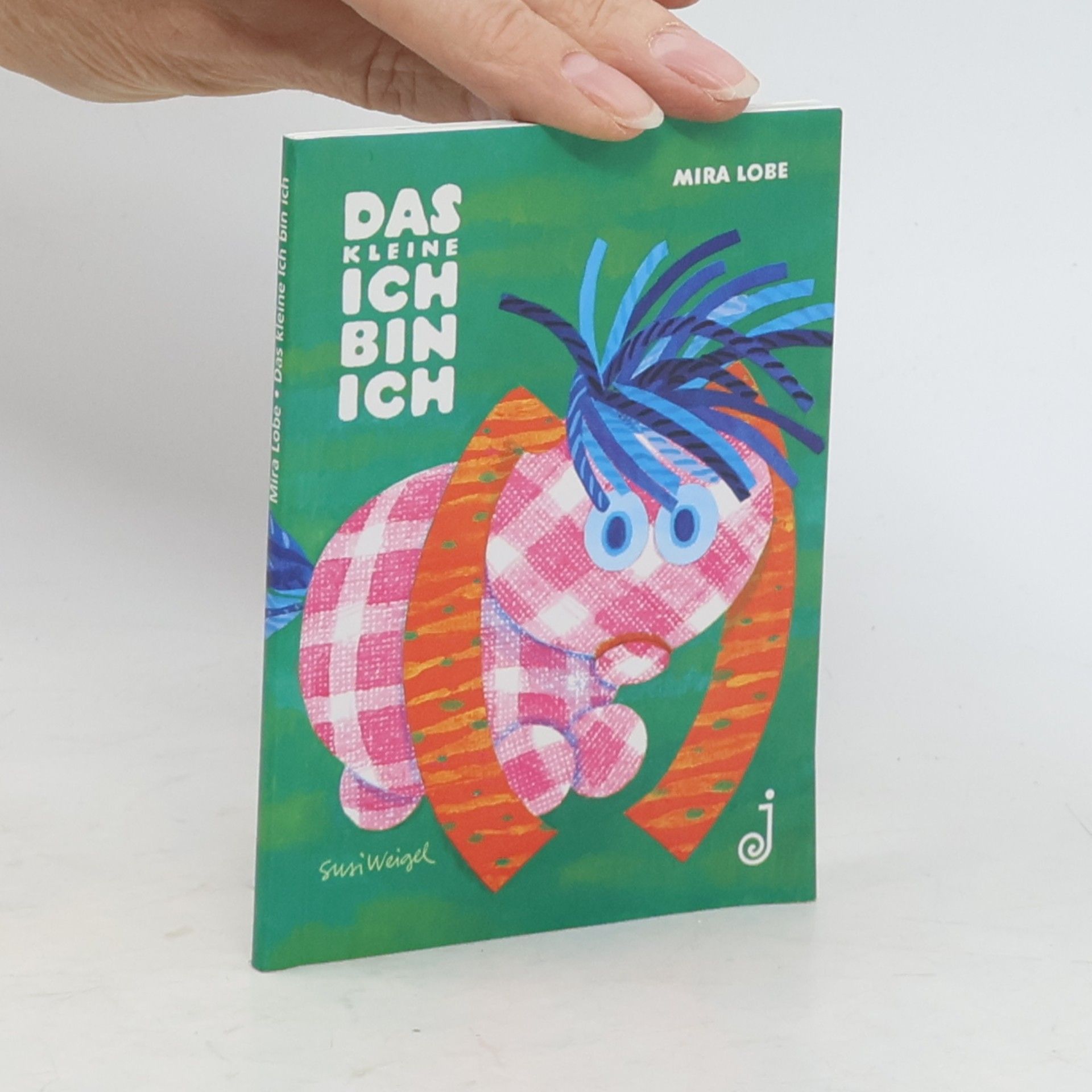 Mira Lobe Das kleine Ich-bin-ich