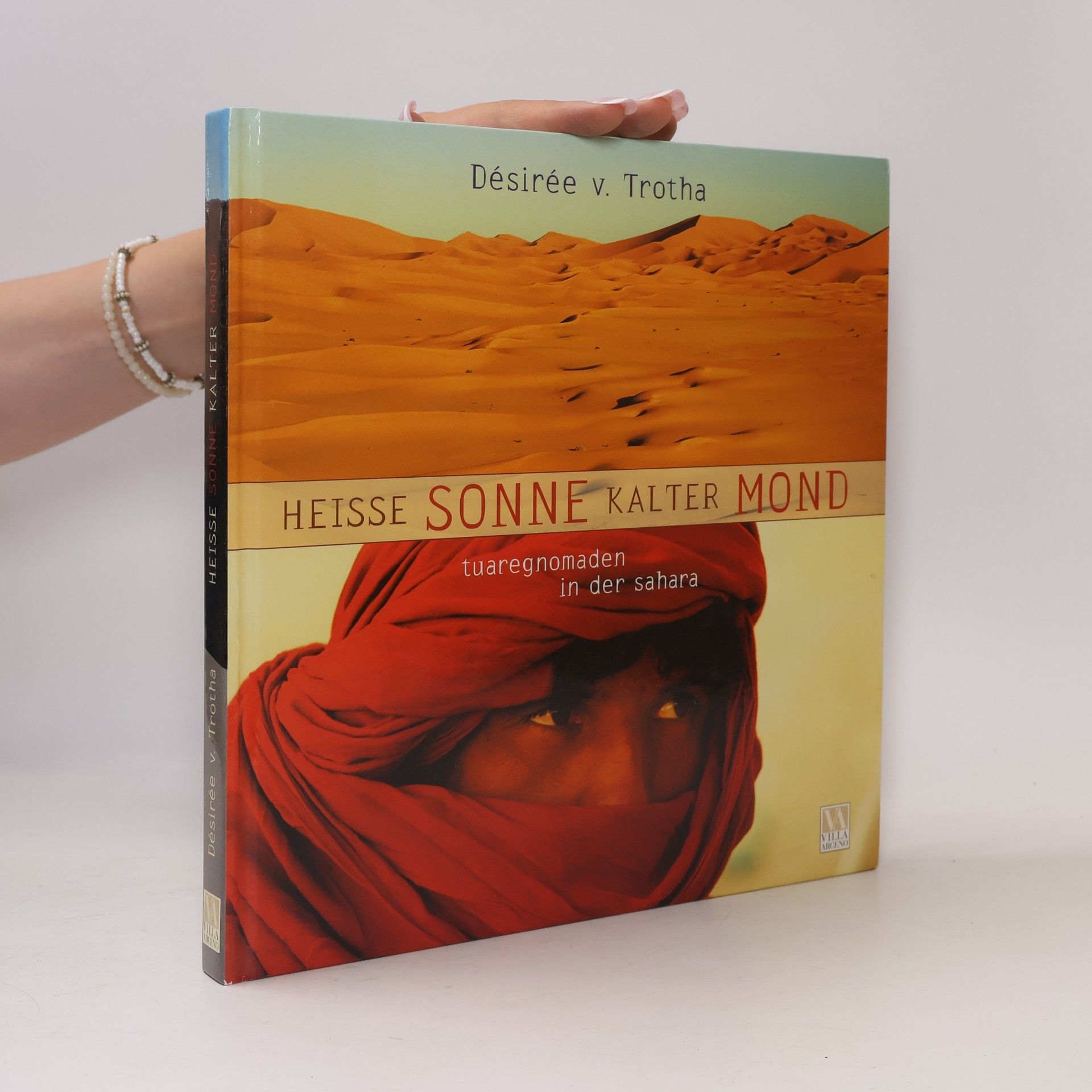 De sire e. von Trotha Heisse Sonne - kalter Mond