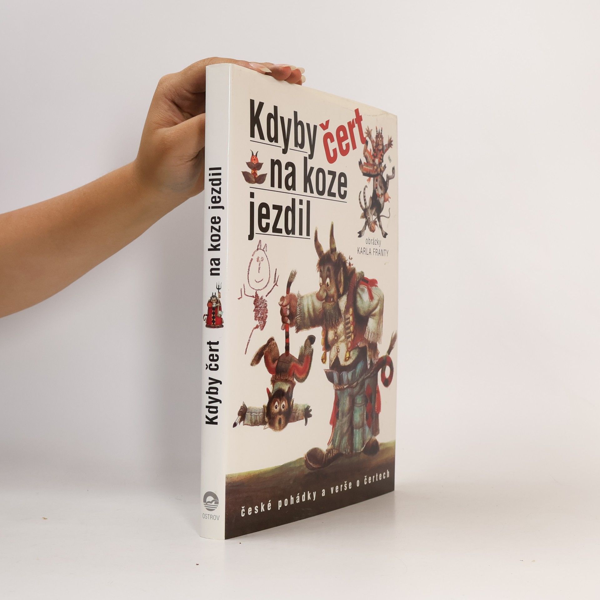 Kdyby čert na koze jezdil