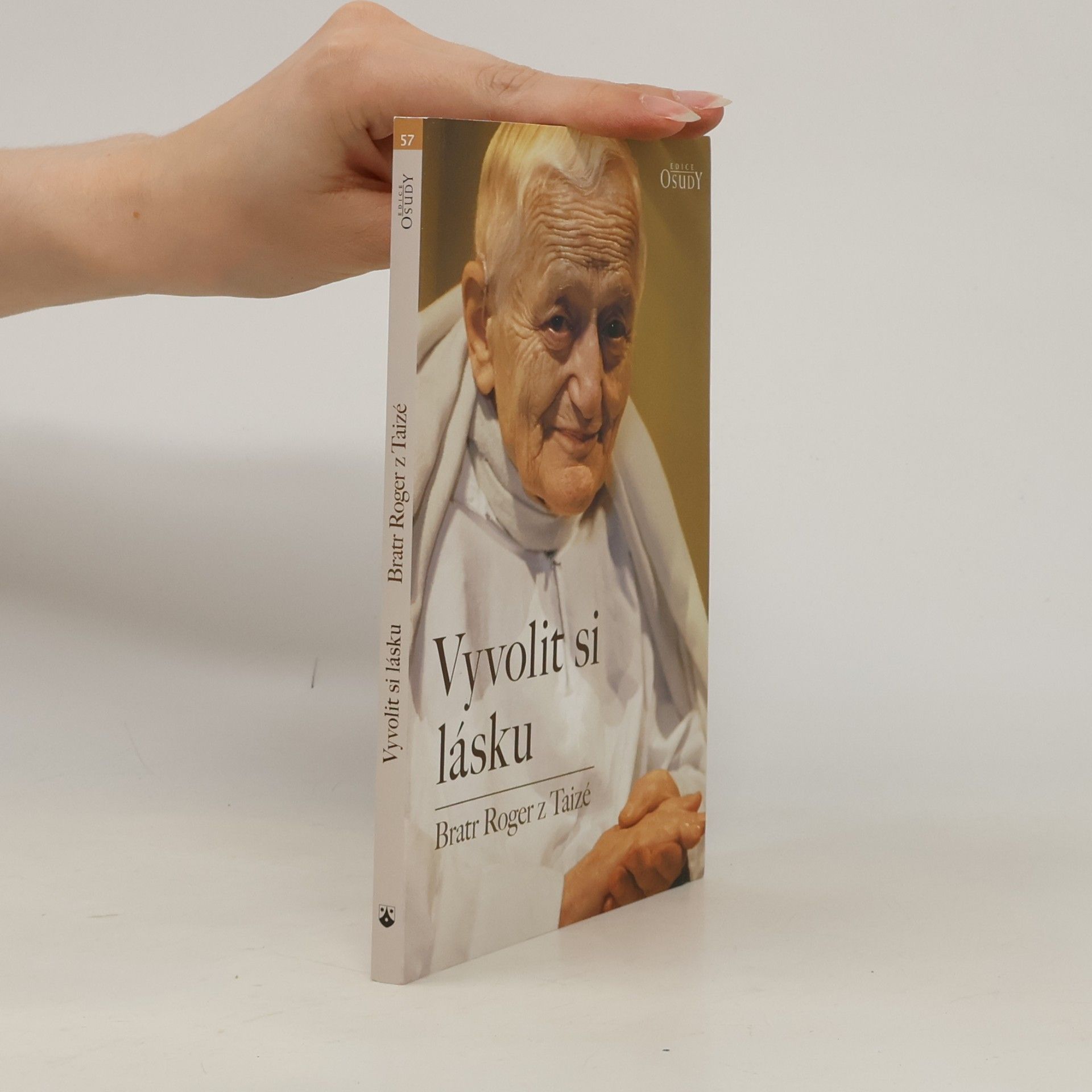 Roger z. Taizé Vyvolit si lásku