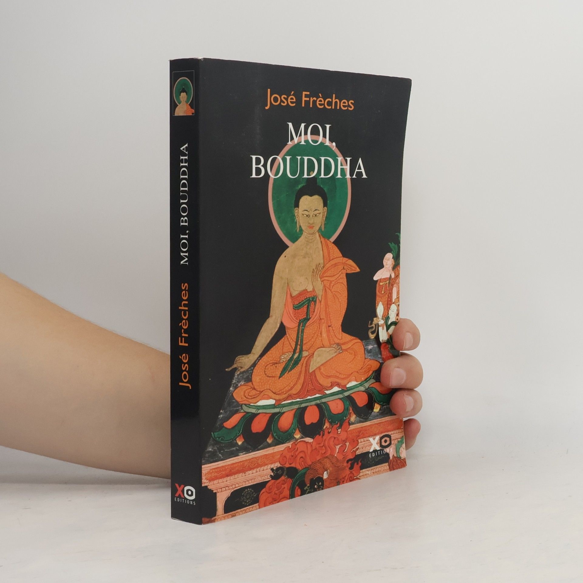 José Frèches Moi, Bouddha