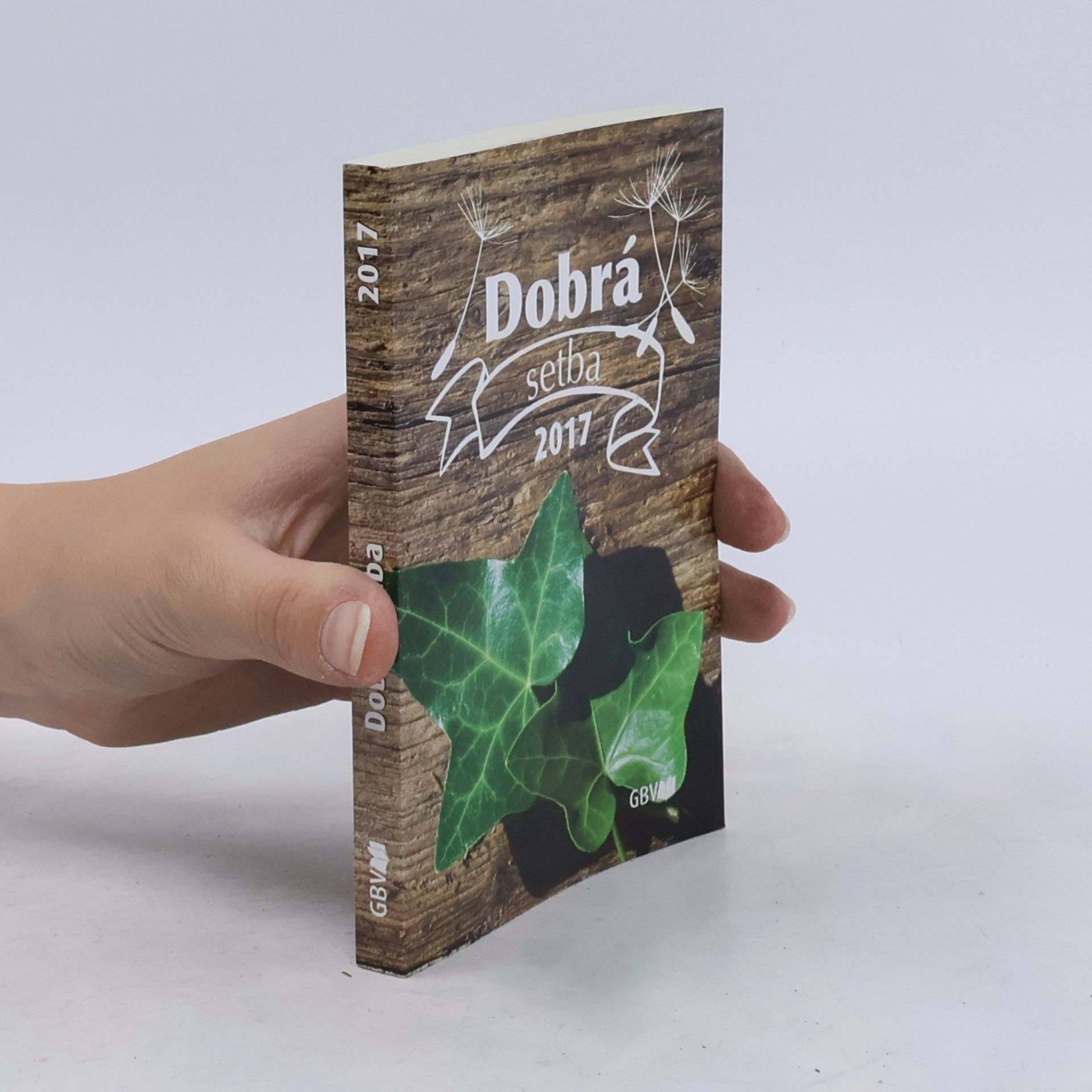 Various authors Dobrá setba 2017