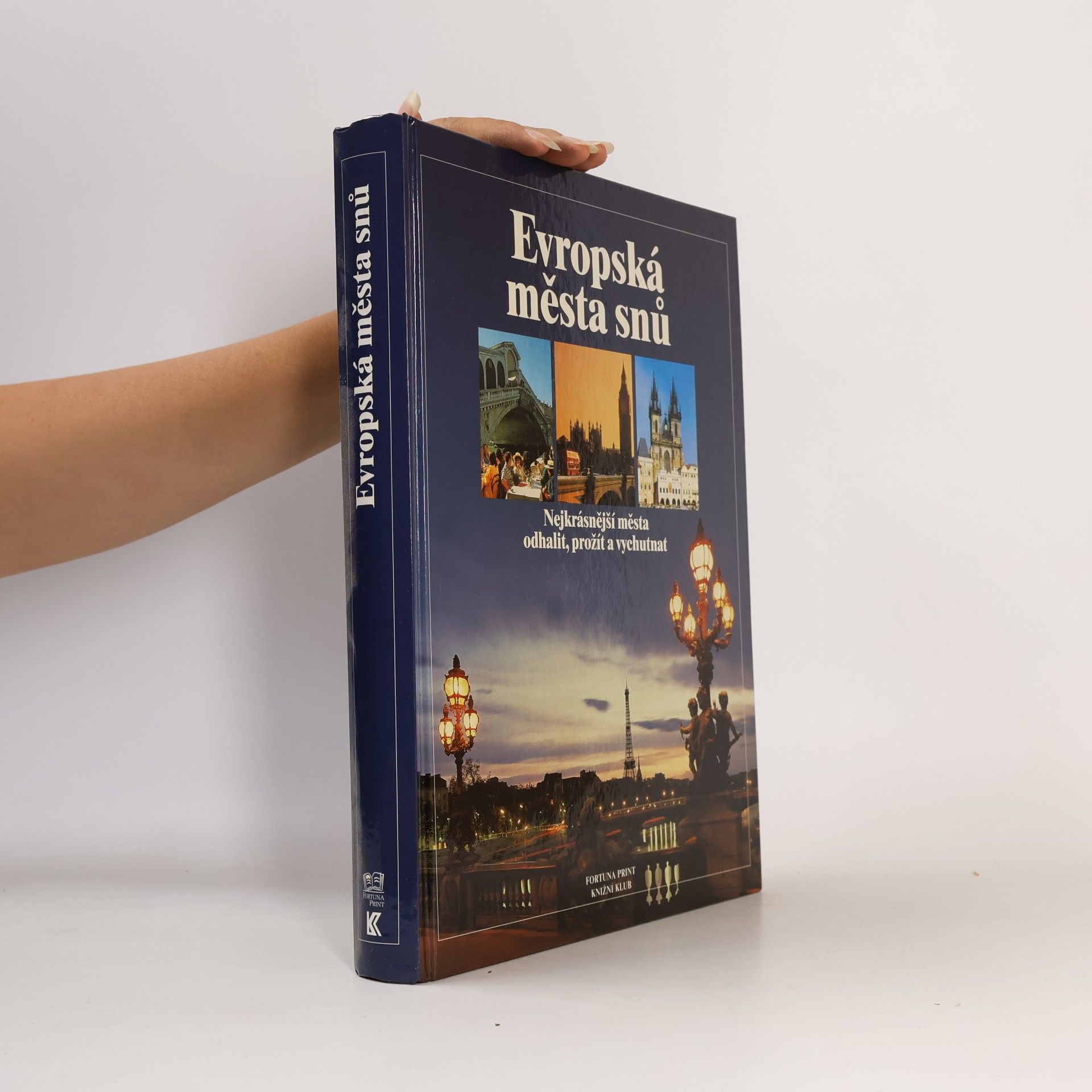 Collectif d'auteurs Evropská města snů