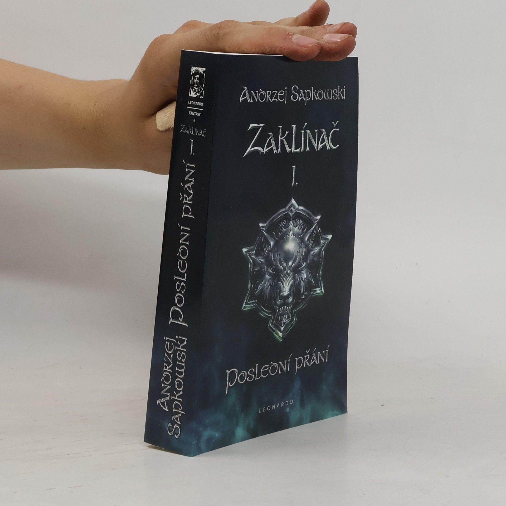 Andrzej Sapkowski Zaklínač I. Poslední přání