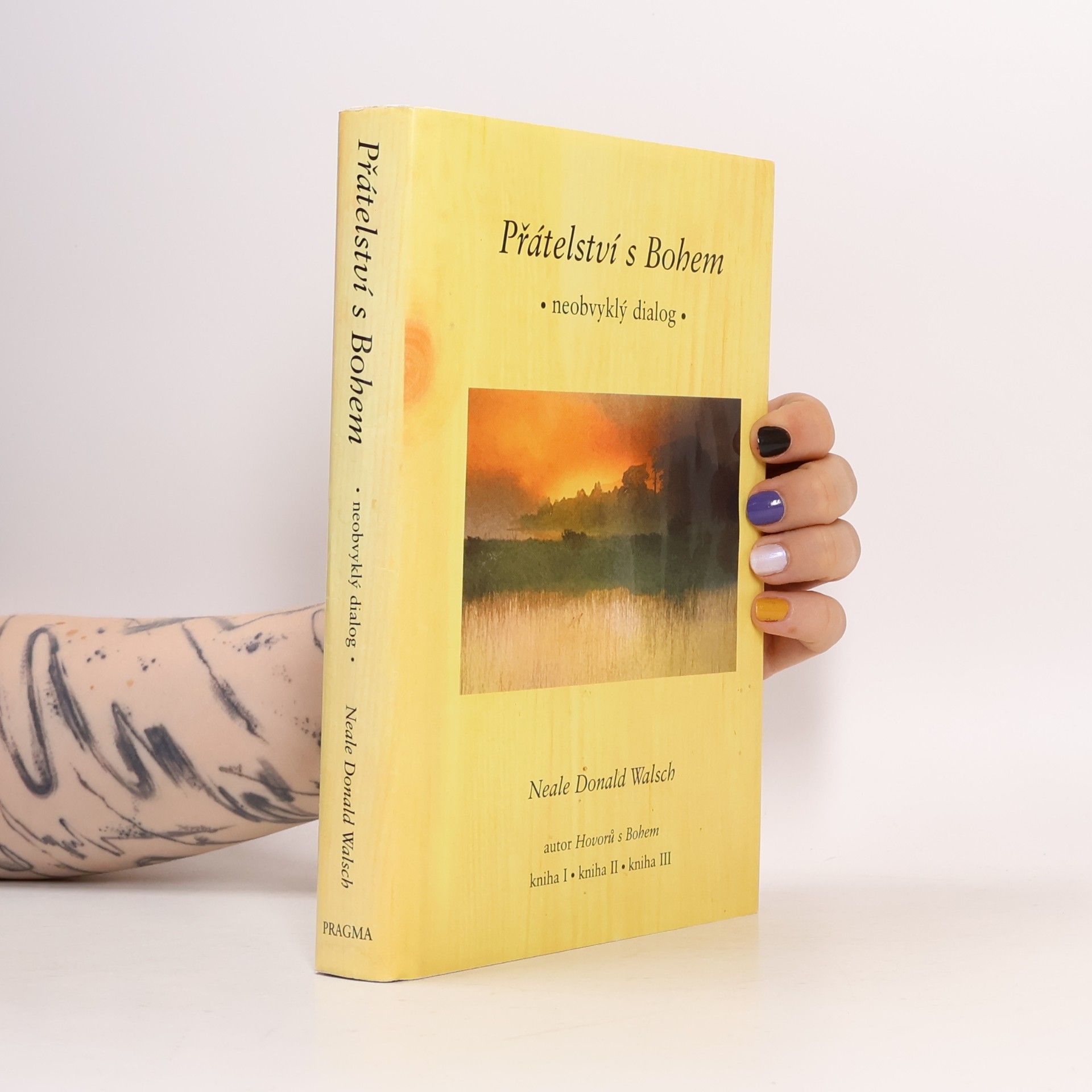 Neale Donald Walsch Přátelství s Bohem