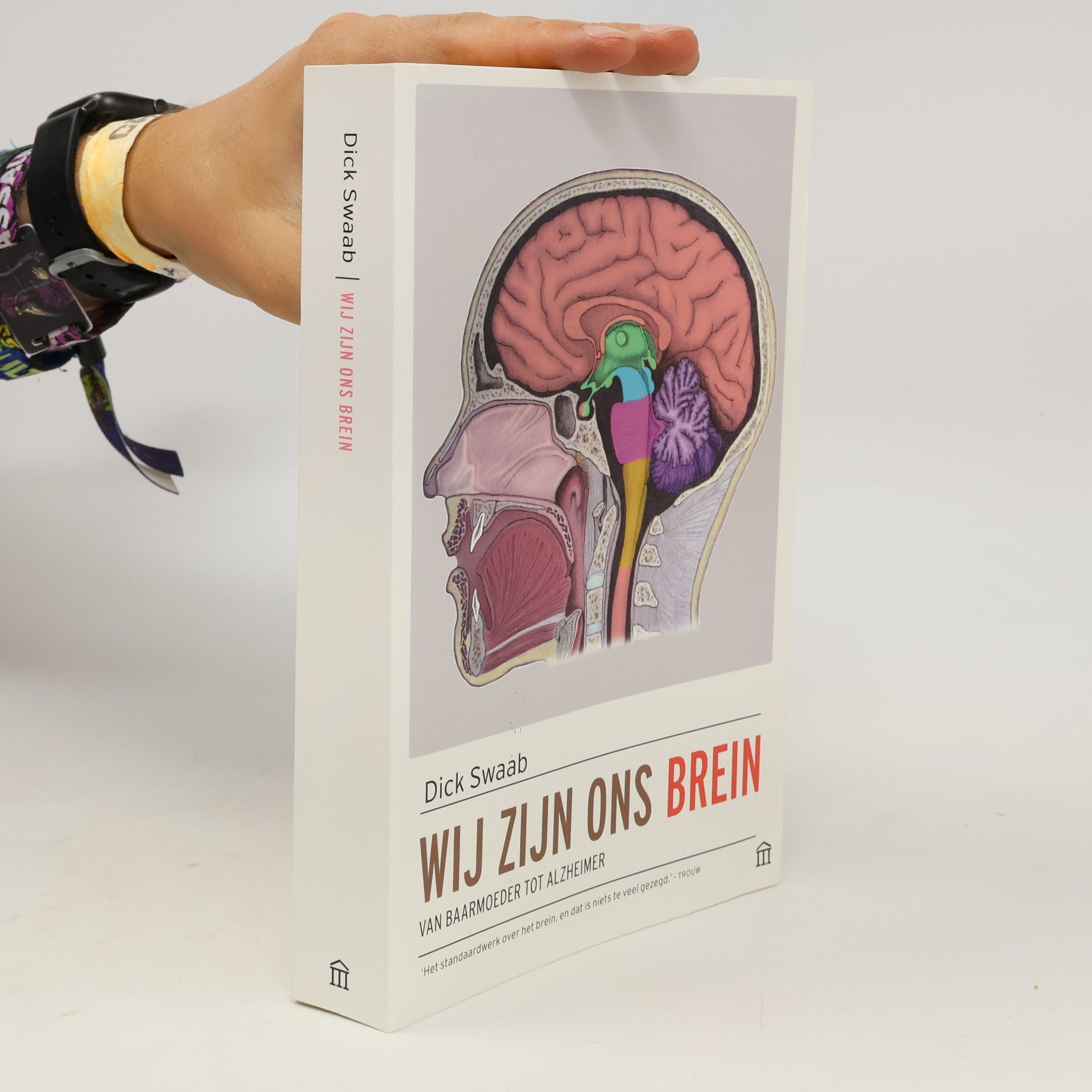 Dick Frans Swaab Wij zijn ons brein