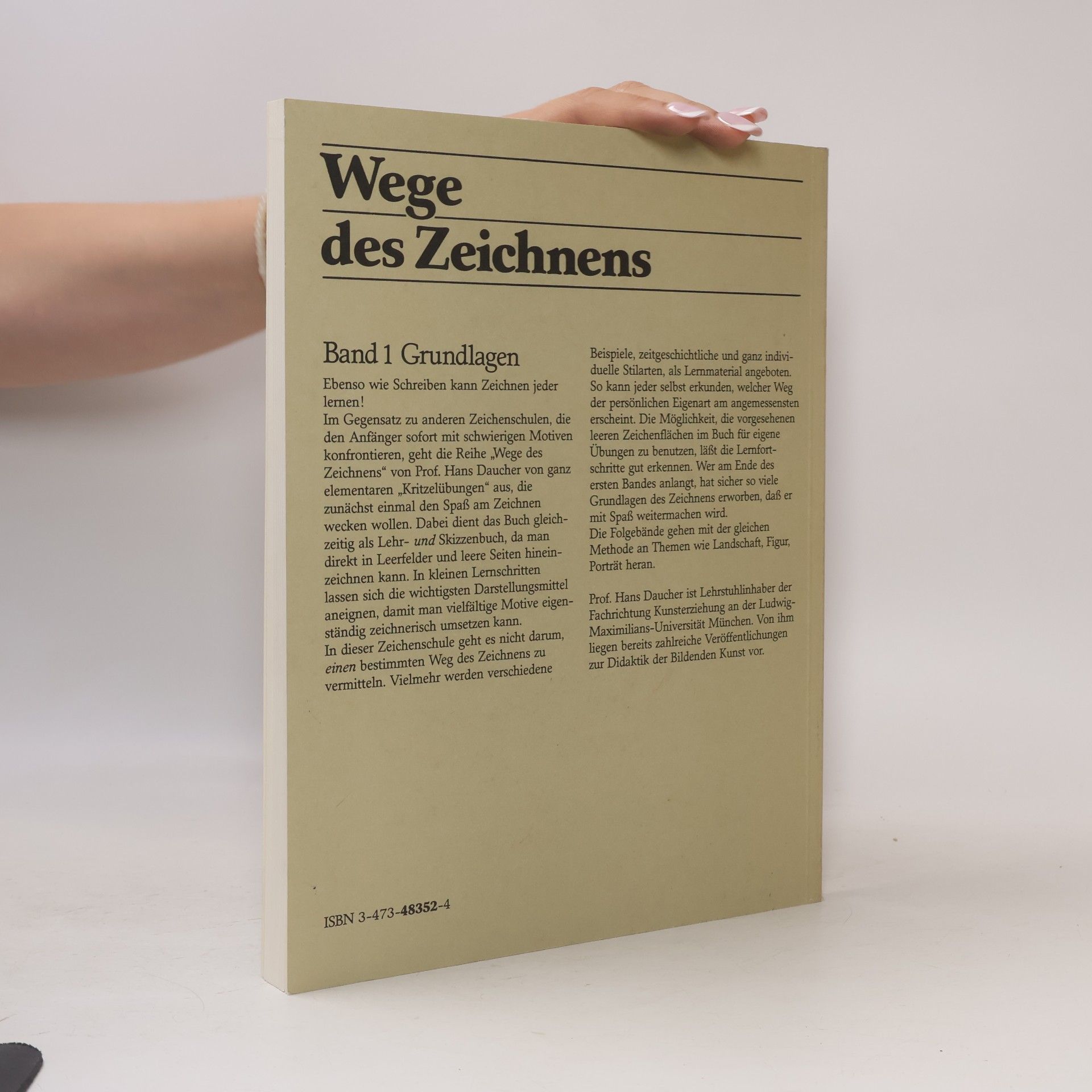 Hans Daucher Grundlagen - 1: Wege des Zeichnens: Grundlagen