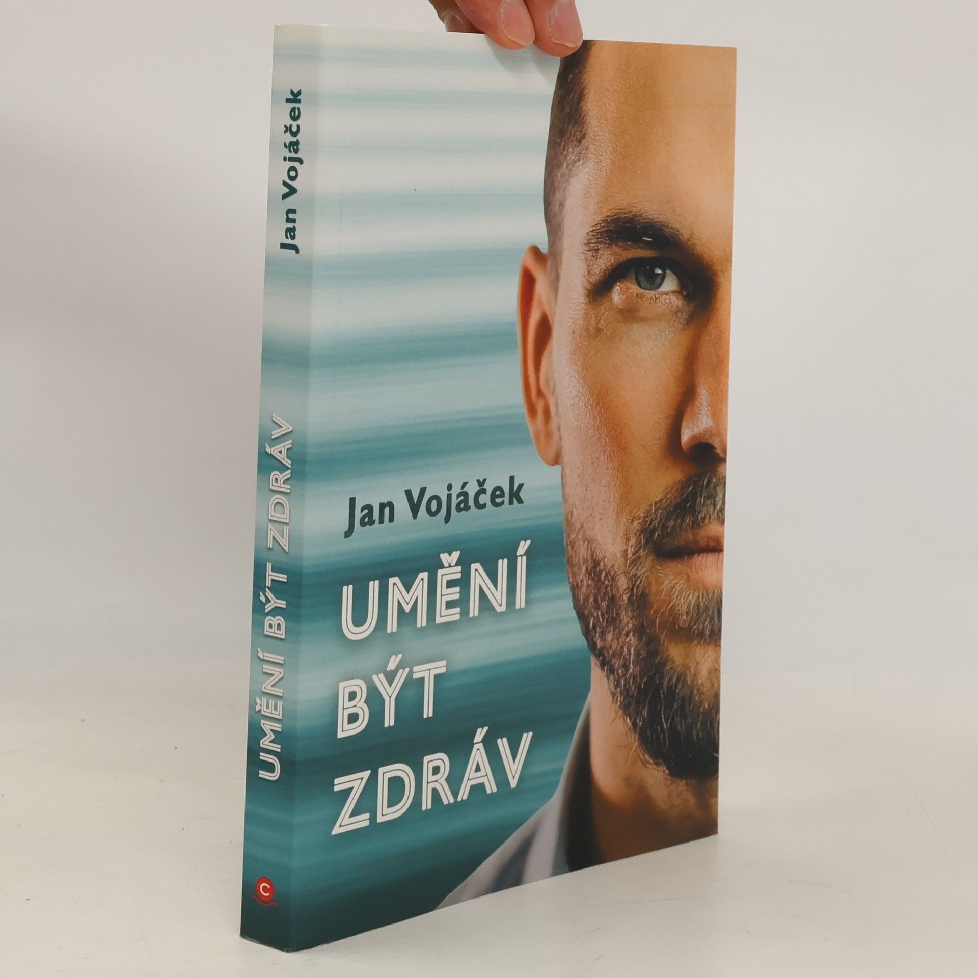 Jan Vojáček Umění být zdráv
