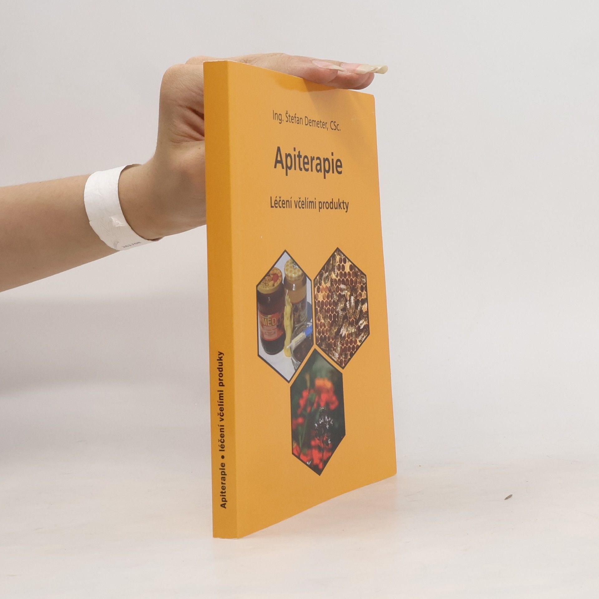 Štefan Demeter Apiterapie - Léčení včelími produkty