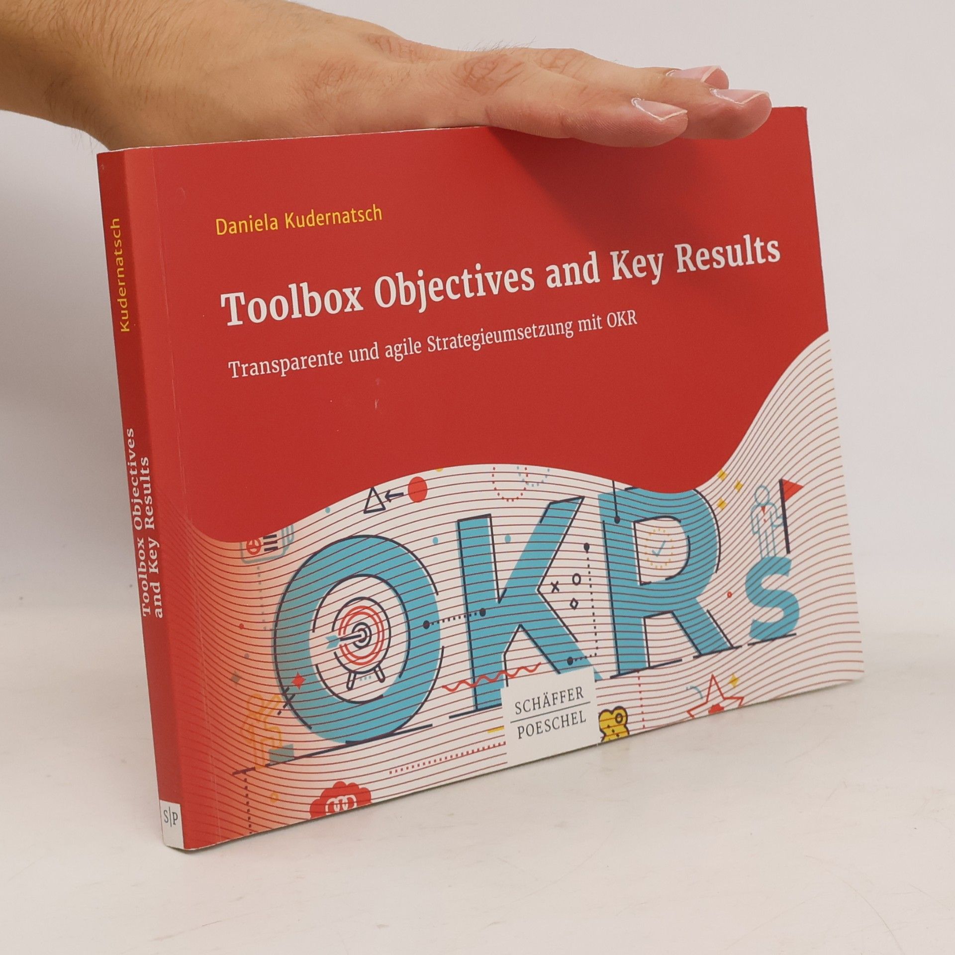 Daniela Kudernatsch Toolbox Objectives and Key Results