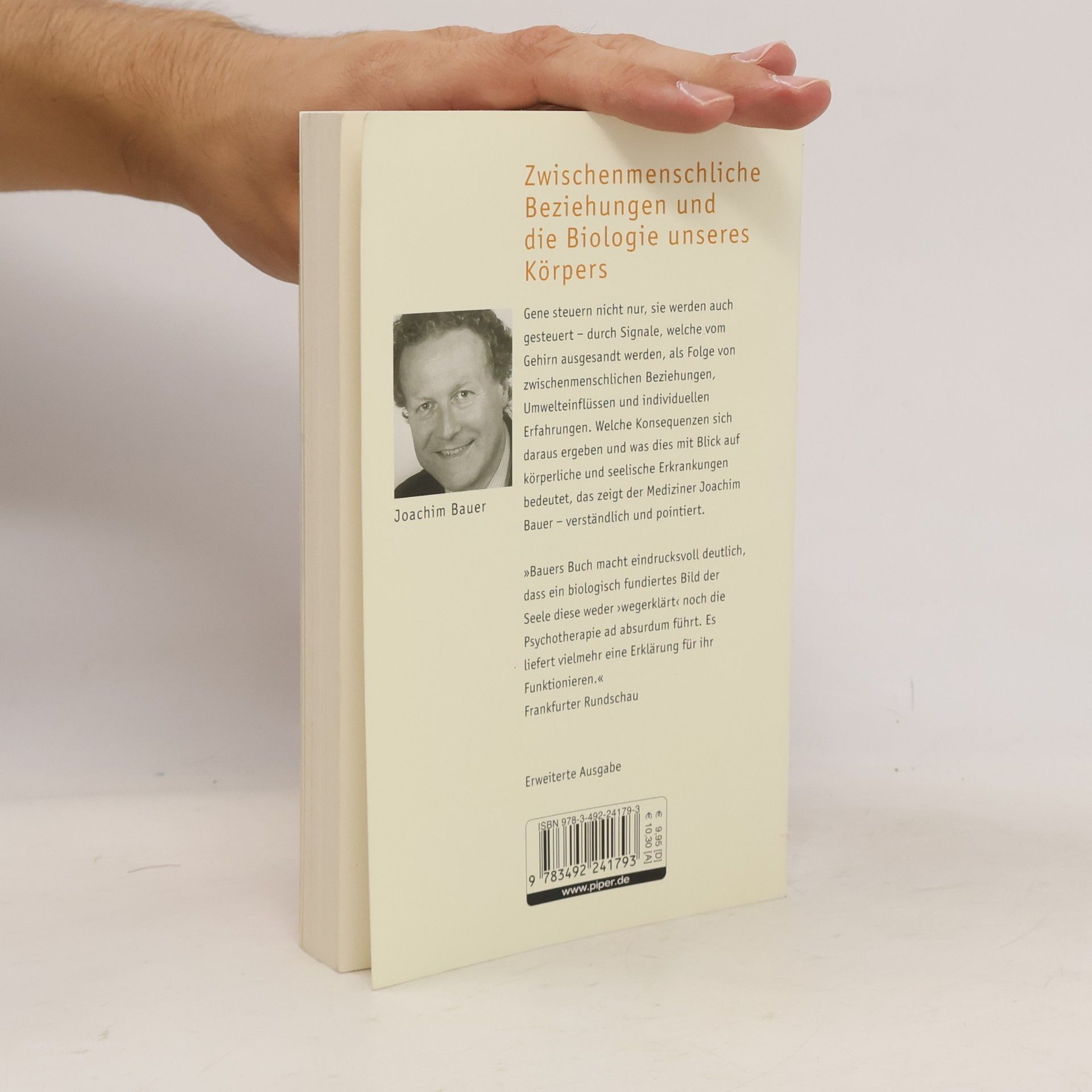 Joachim Bauer Das Gedächtnis des Körpers. Wie Beziehungen und Lebensstile unsere Gene steuern