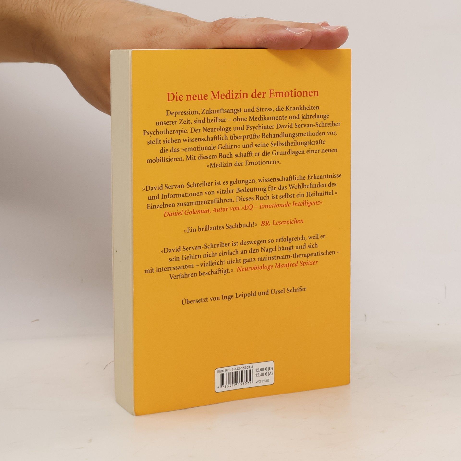 David Servan Schreiber Die neue Medizin der Emotionen