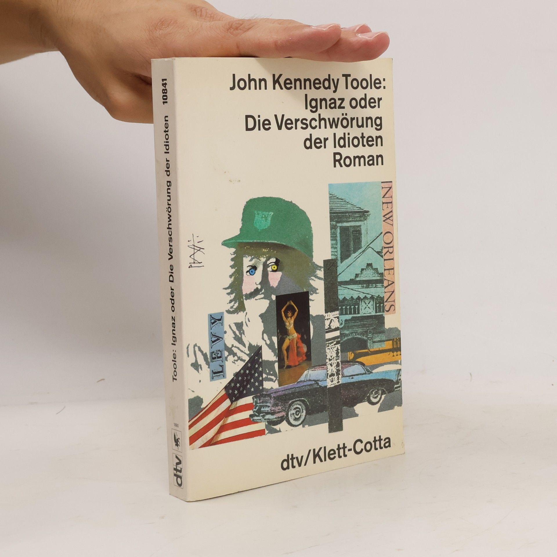 John Kennedy Toole Ignaz oder die Verschwörung der Idioten