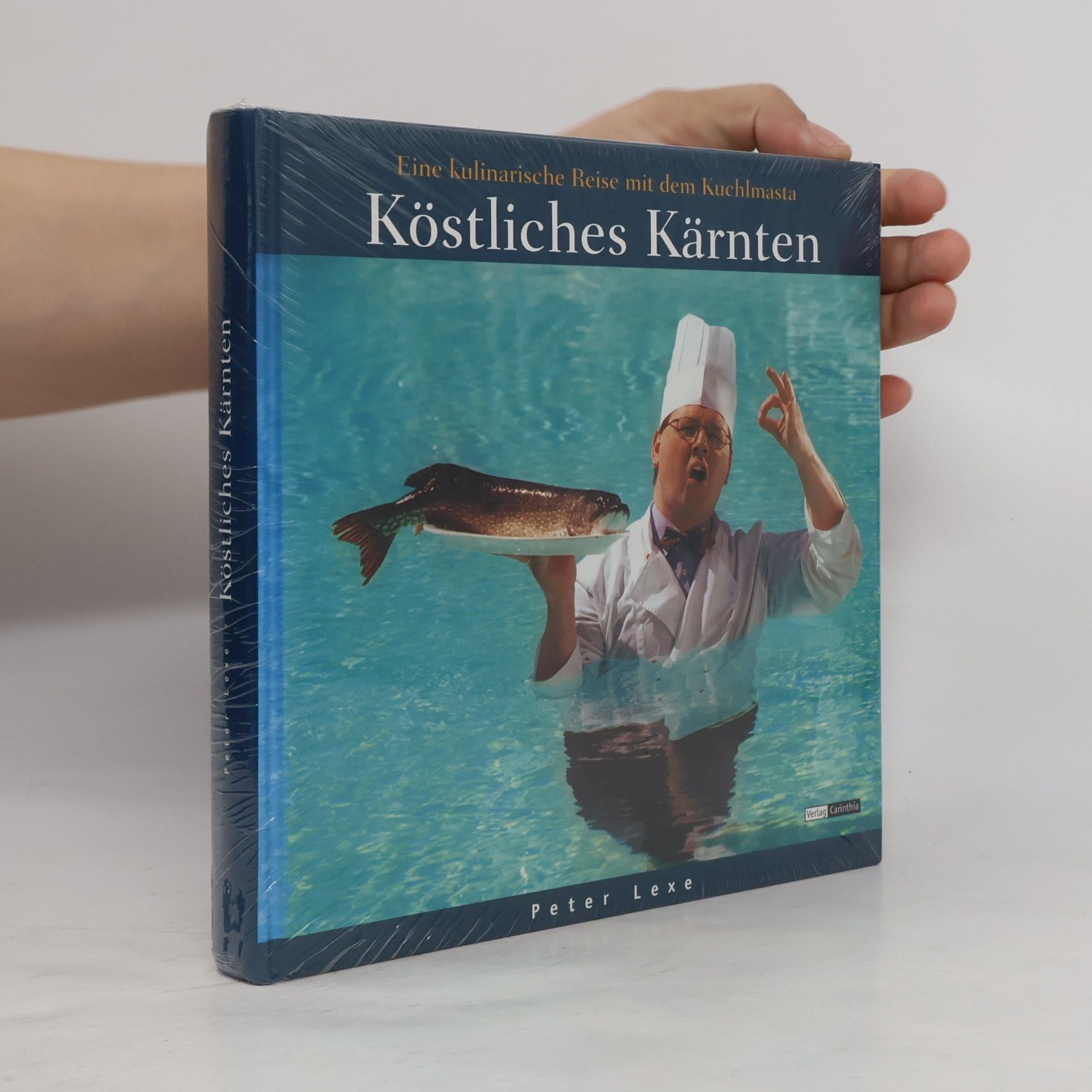 Peter Lexe Köstliches Kärnten