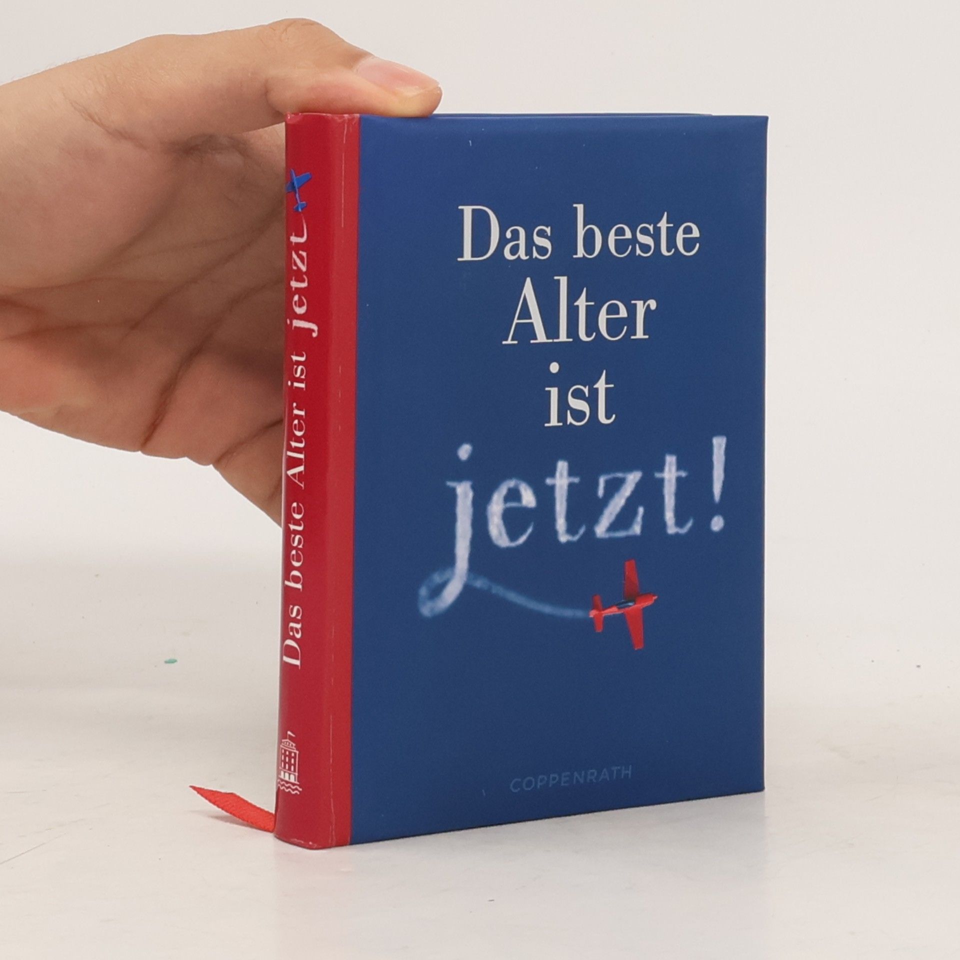 Autorenkollektiv Das beste Alter ist jetzt