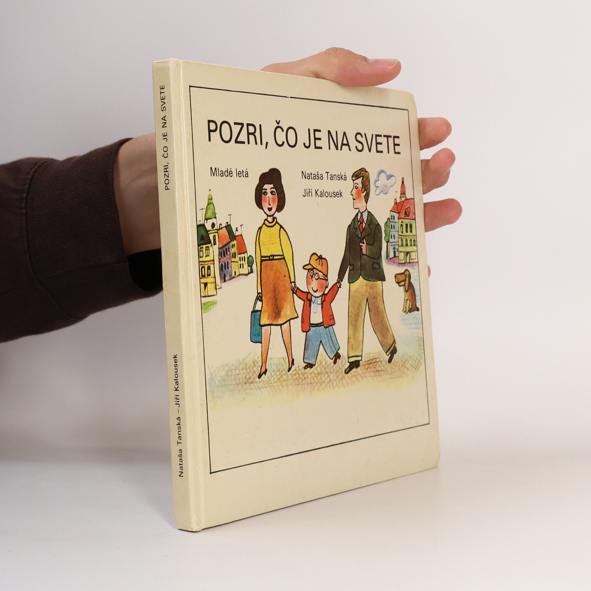 Jiří Kalousek Pozri, čo je na svete