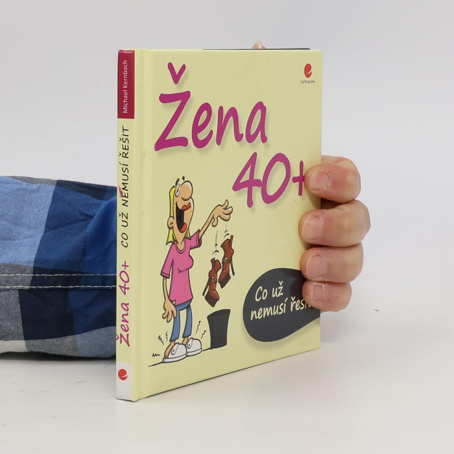 Michael Kernbach Žena 40+. Co už nemusí řešit