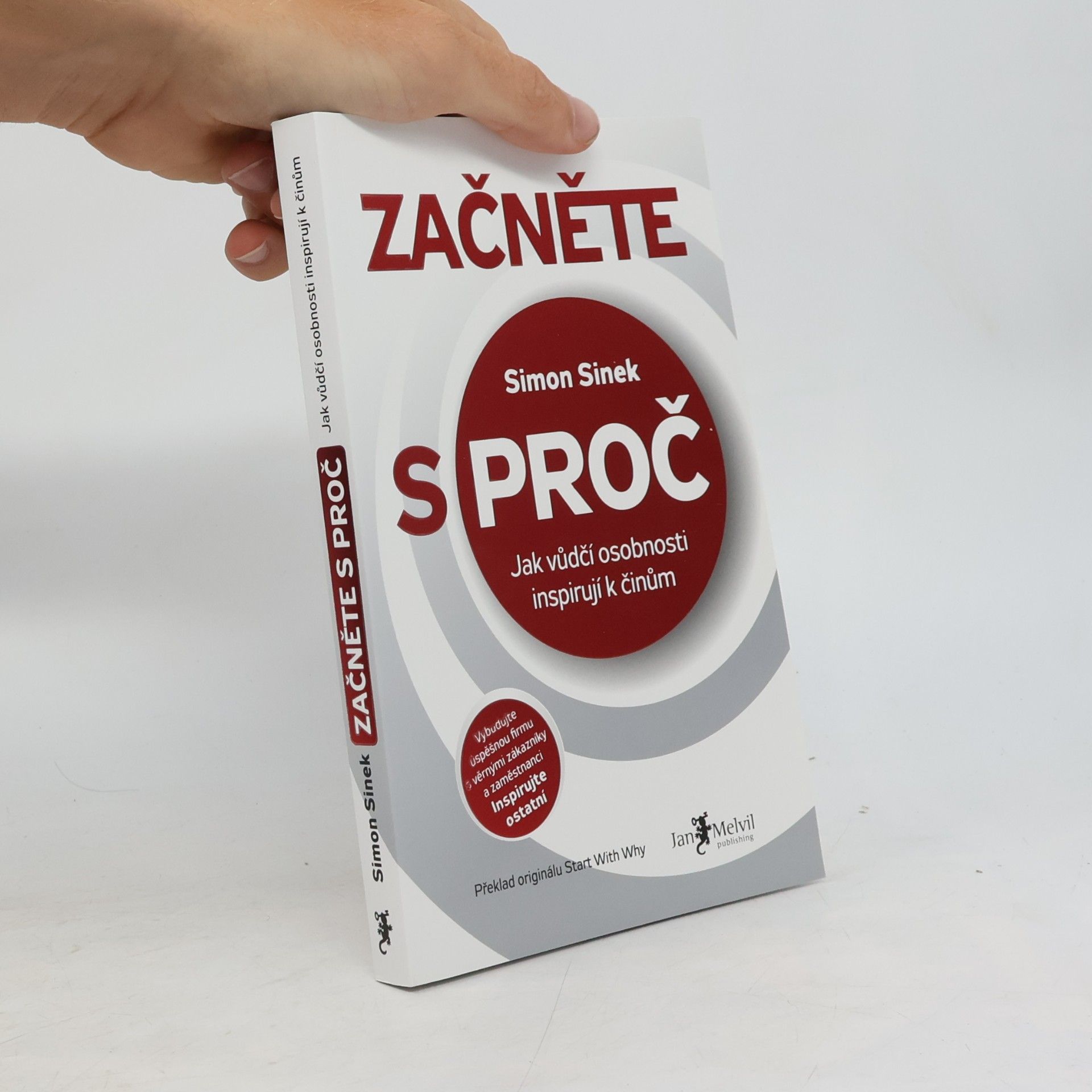 Simon Sinek Začněte s proč