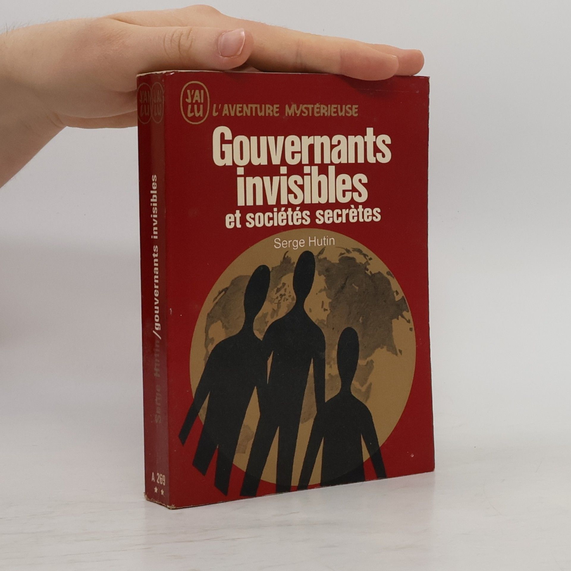 Gouvernants invisibles et societes secrètes