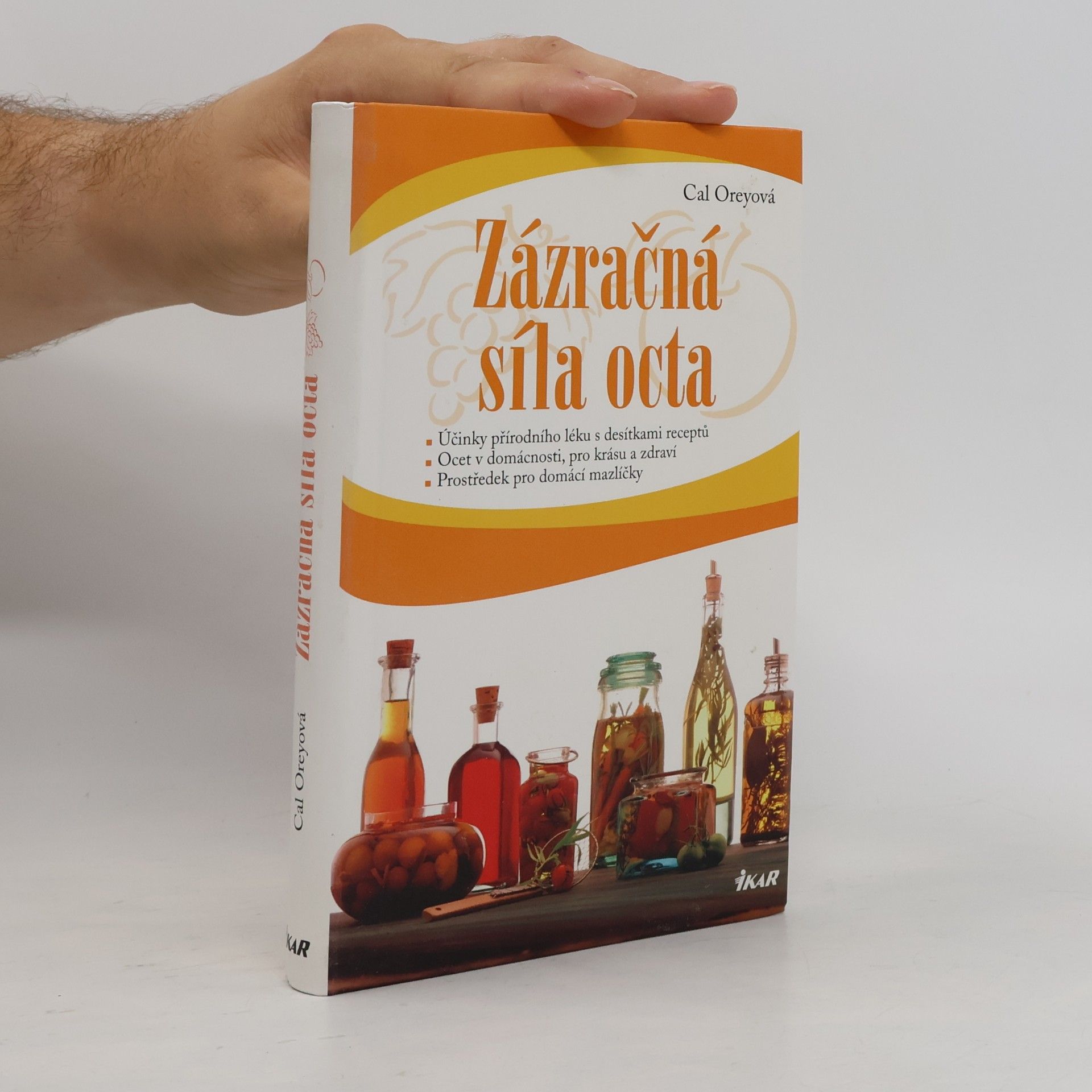 Cal Orey Zázračná síla octa