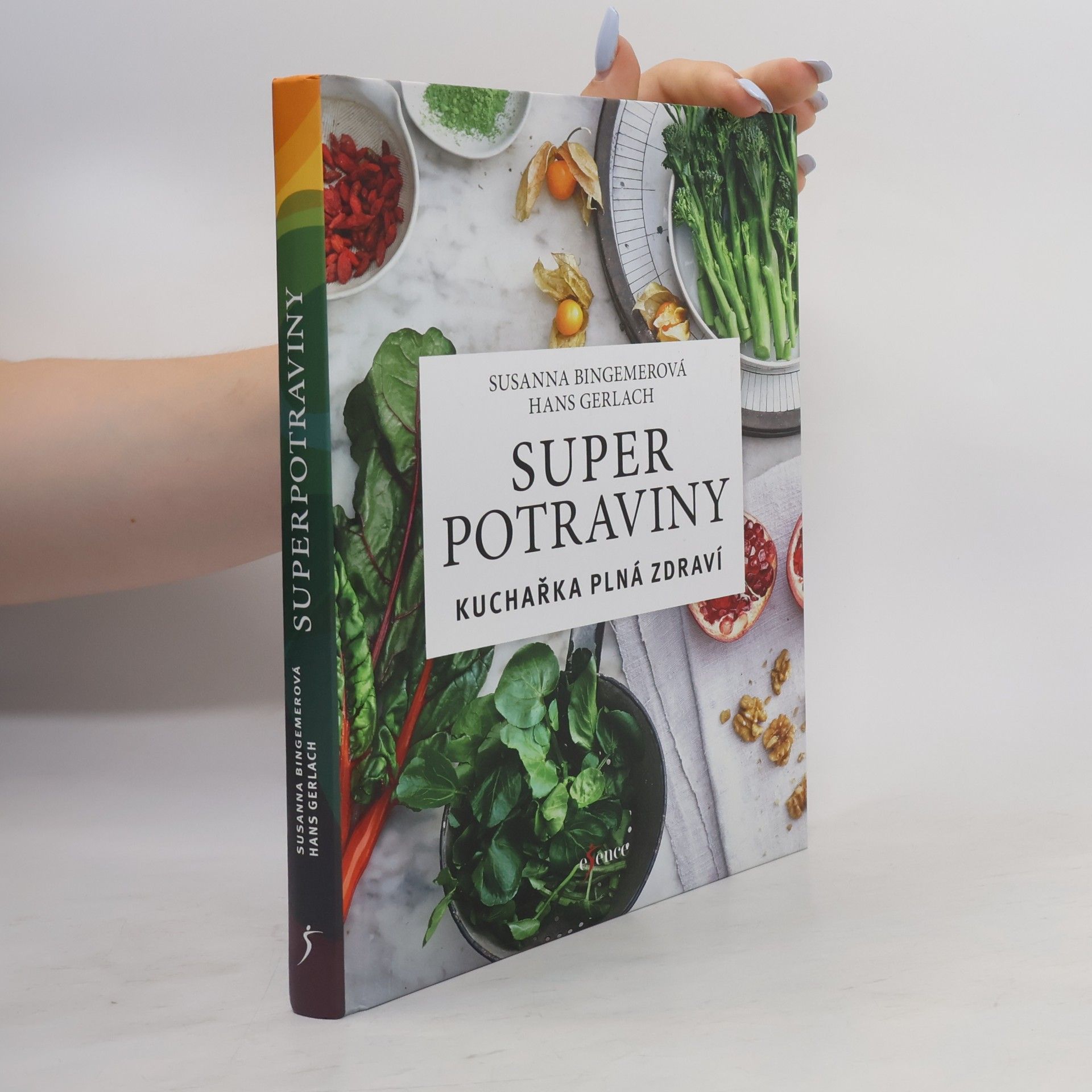 Superpotraviny: Kuchařka plná zdraví