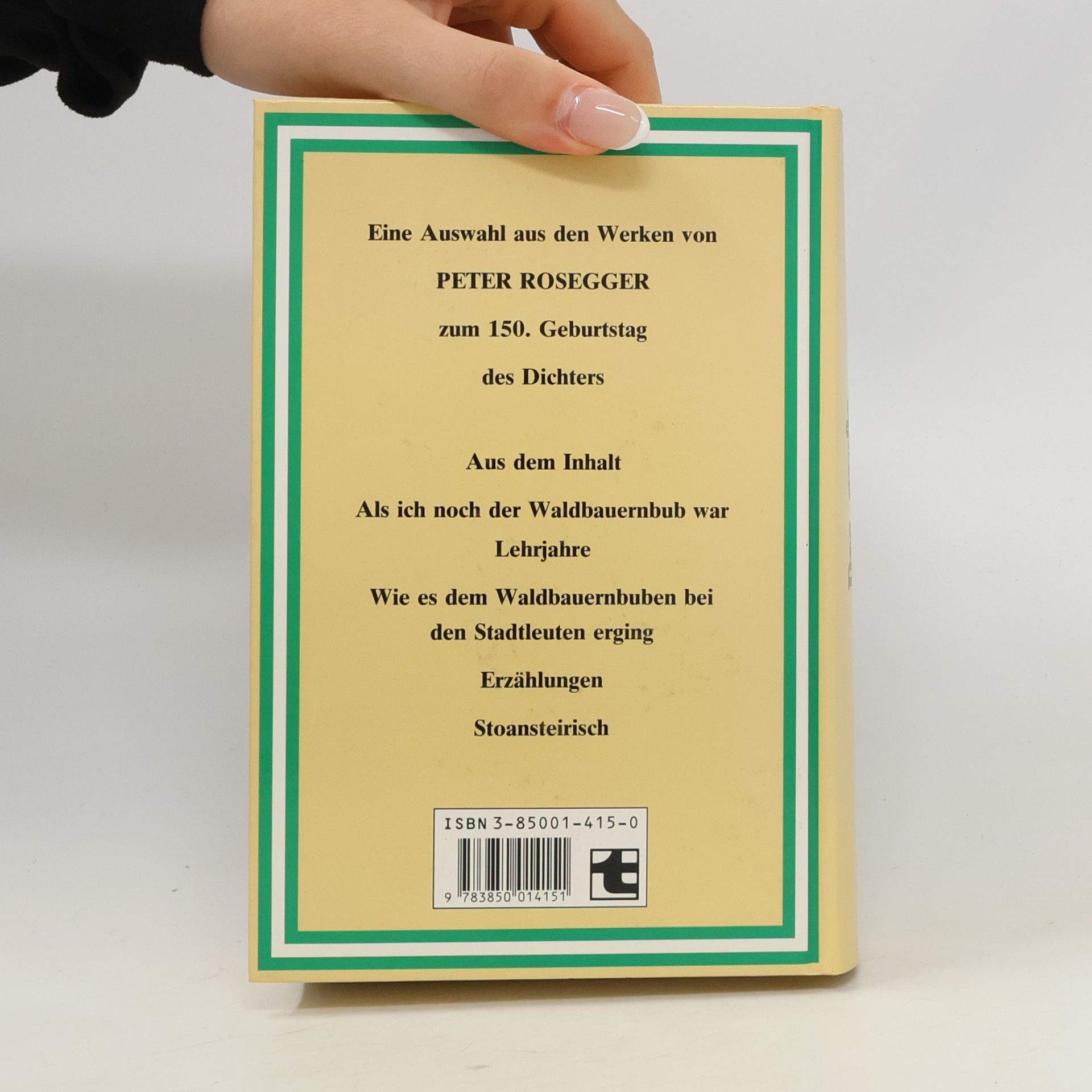 Peter Rosegger Das große Peter Rosegger Hausbuch
