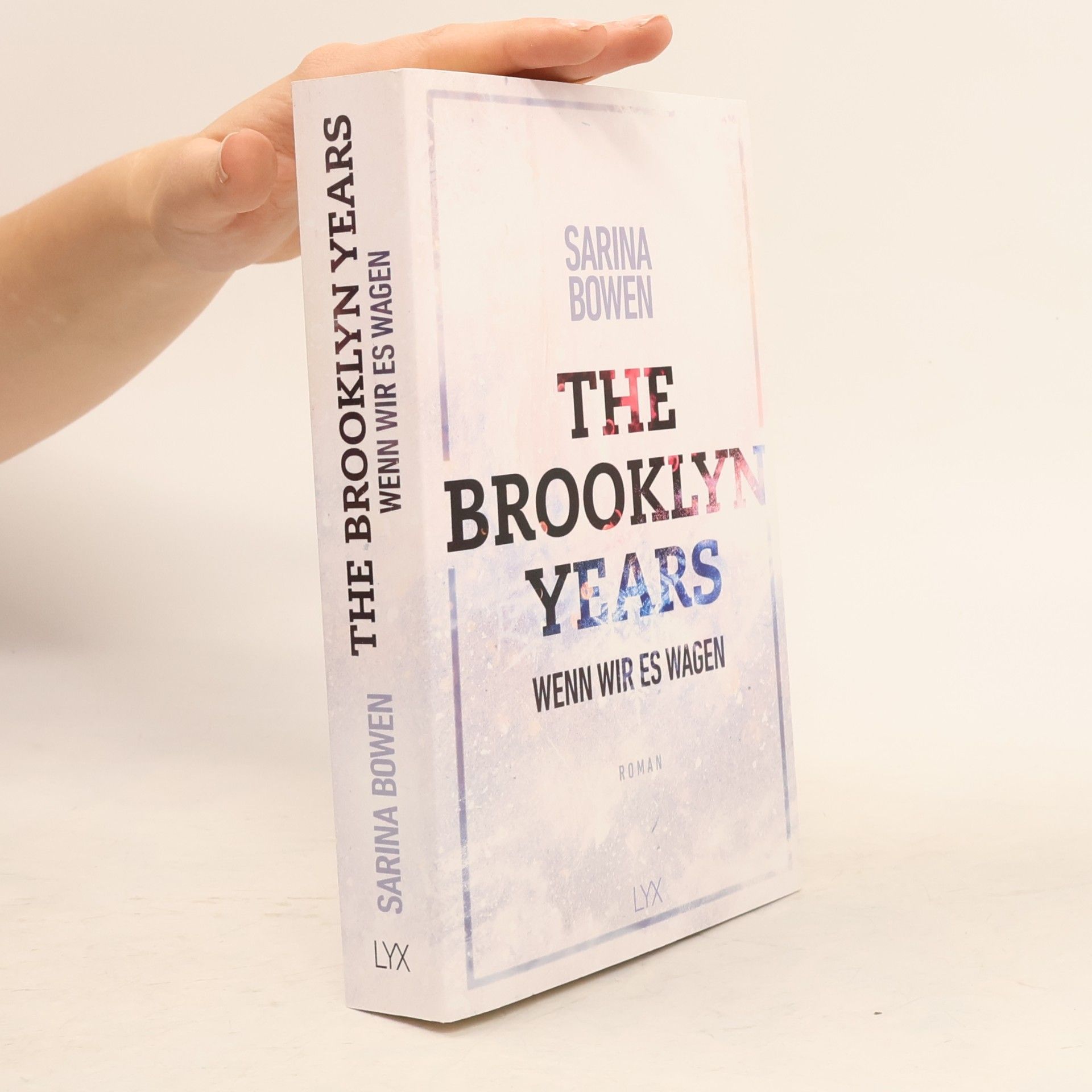 Sarina Bowen The Brooklyn Years - Wenn wir es wagen
