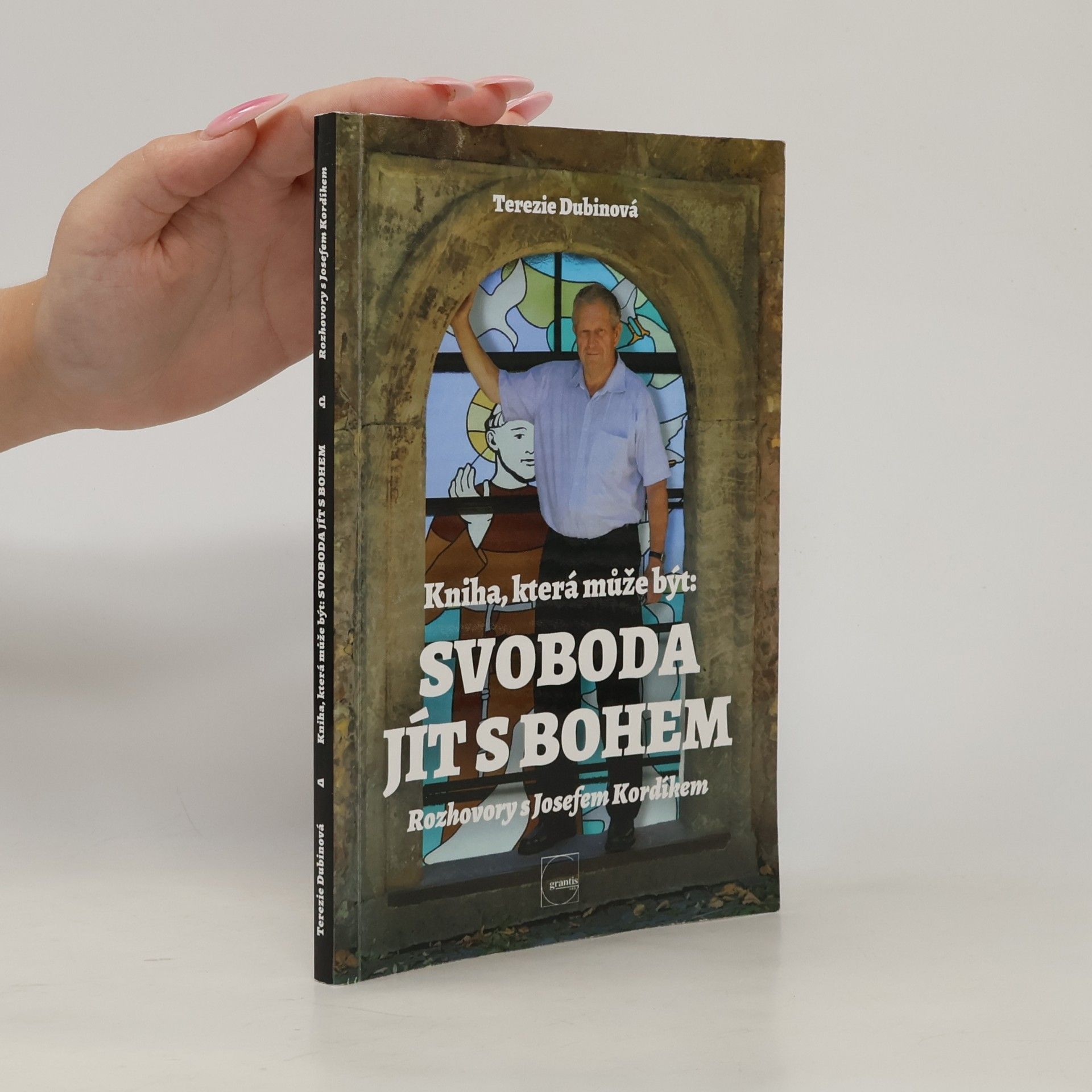 Josef Kordík Kniha, která může být: Svoboda jít s Bohem