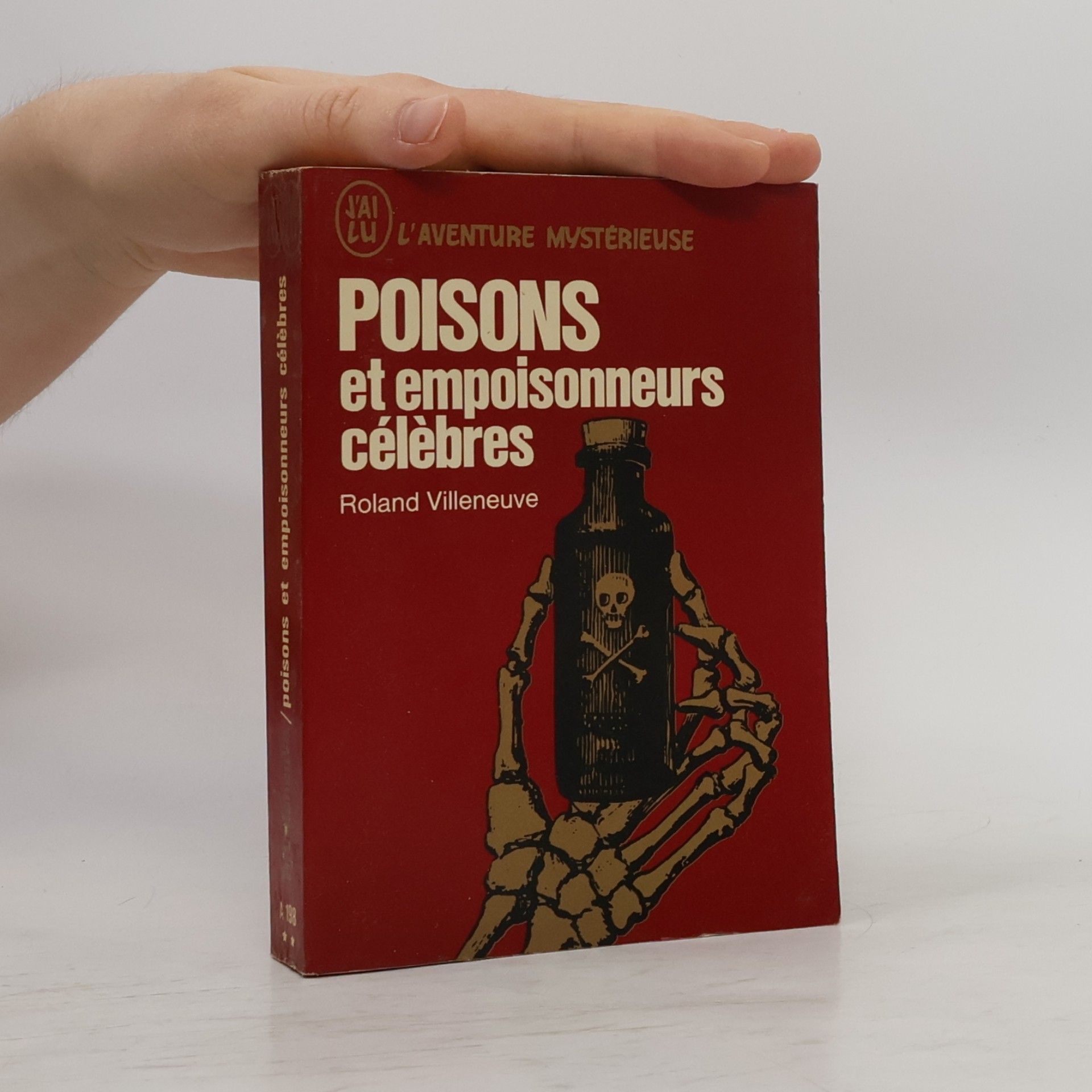 Poisons et empoisonneurs celebres