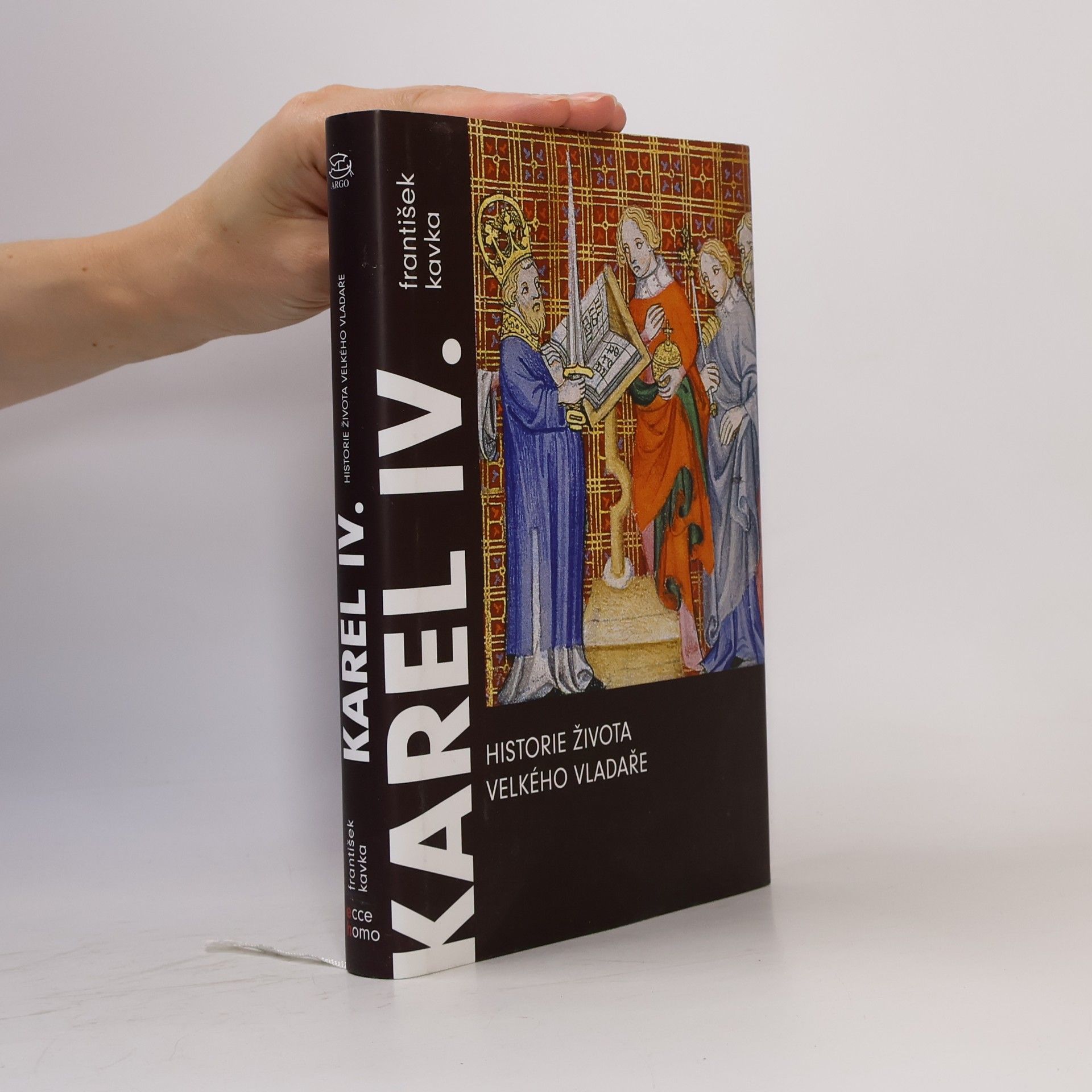 František Kavka Karel IV. Historie života velkého vladaře