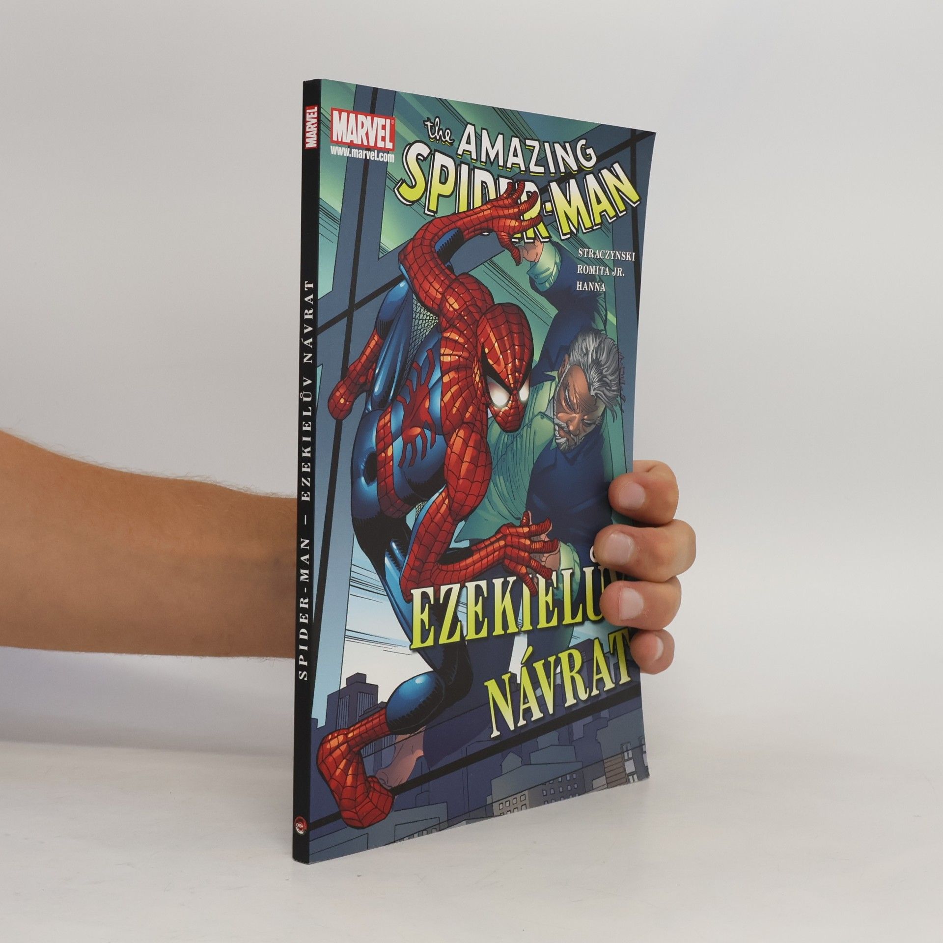 J. Michael Straczynski The amazing Spider-Man. Ezekielův návrat