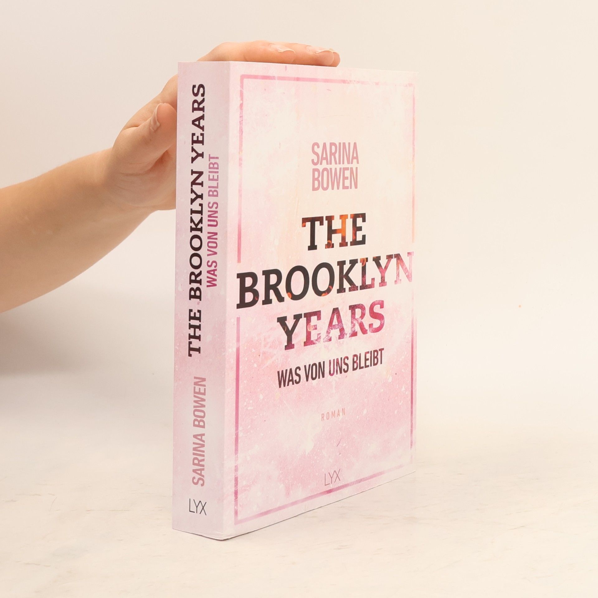 Sarina Bowen The Brooklyn Years - Was von uns bleibt