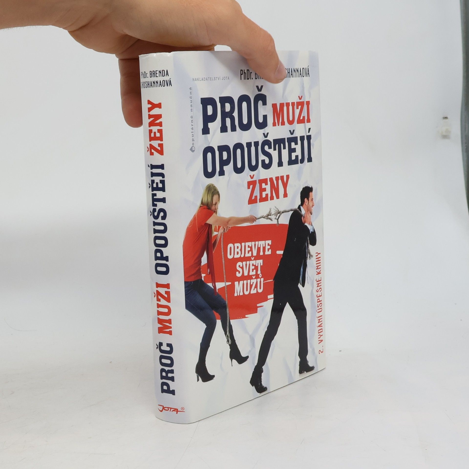 Brenda Shoshanna Proč muži opouštějí ženy