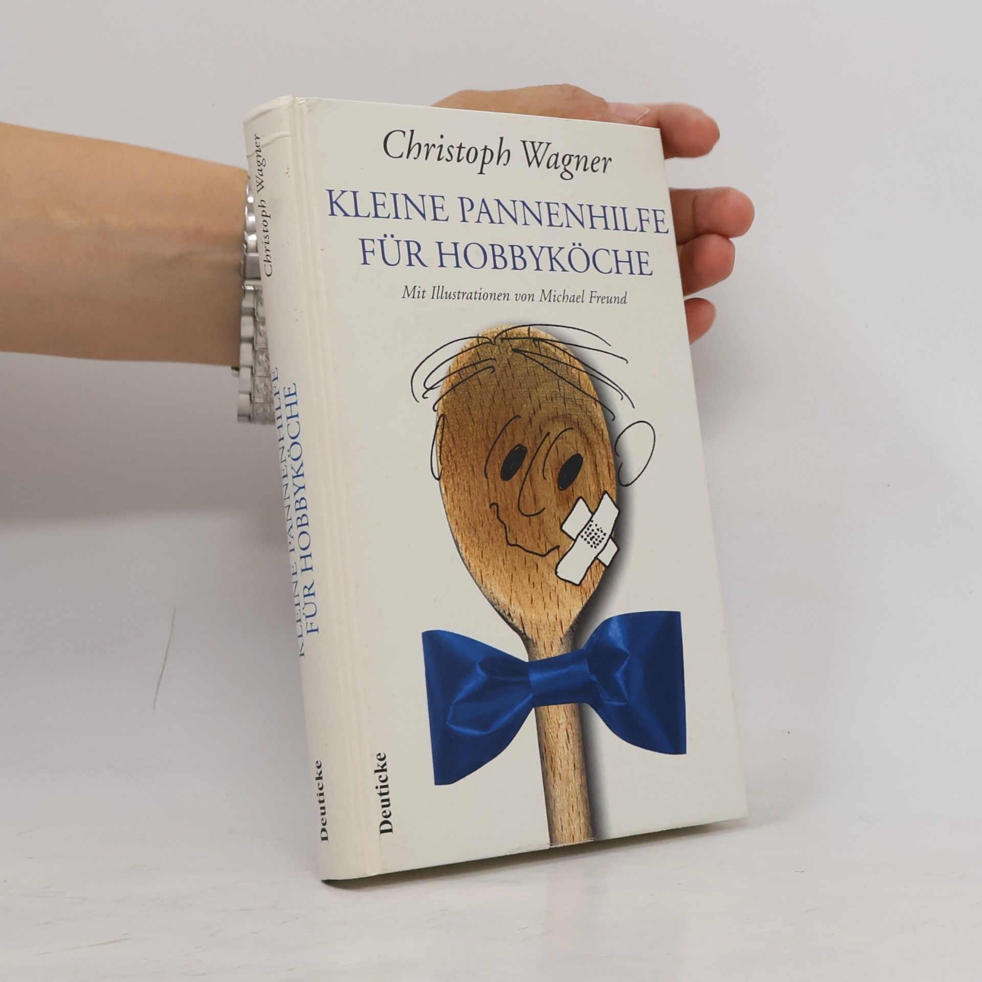Christoph Wagner Kleine Pannenhilfe für Hobbyköche