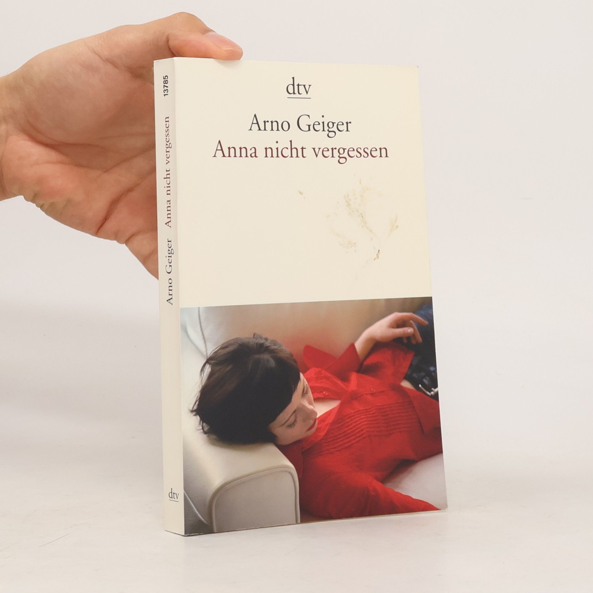 Arno Geiger Anna nicht vergessen