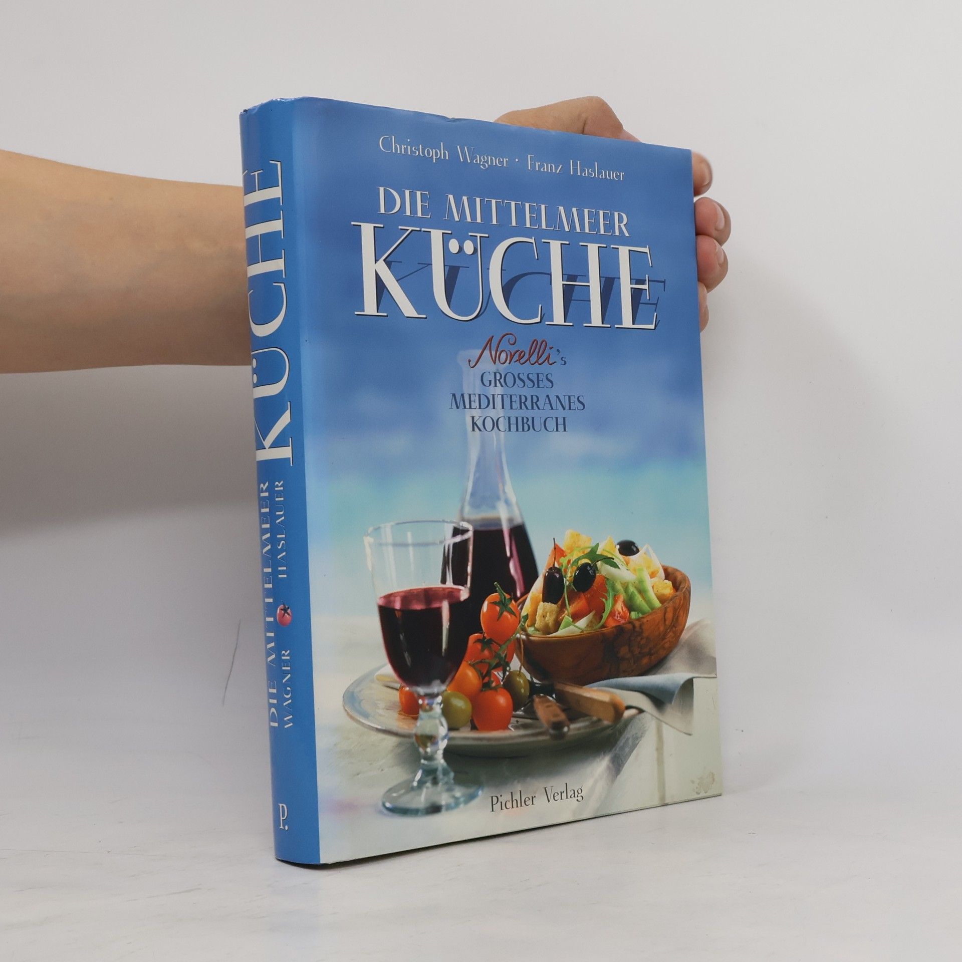 Christoph Wagner Die Mittelmeer-Küche