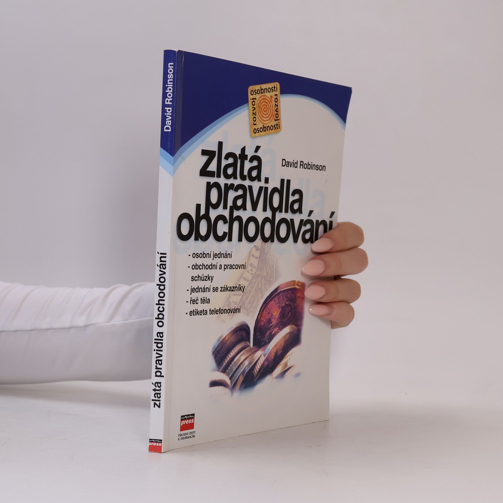 David Robinson Zlatá pravidla obchodování